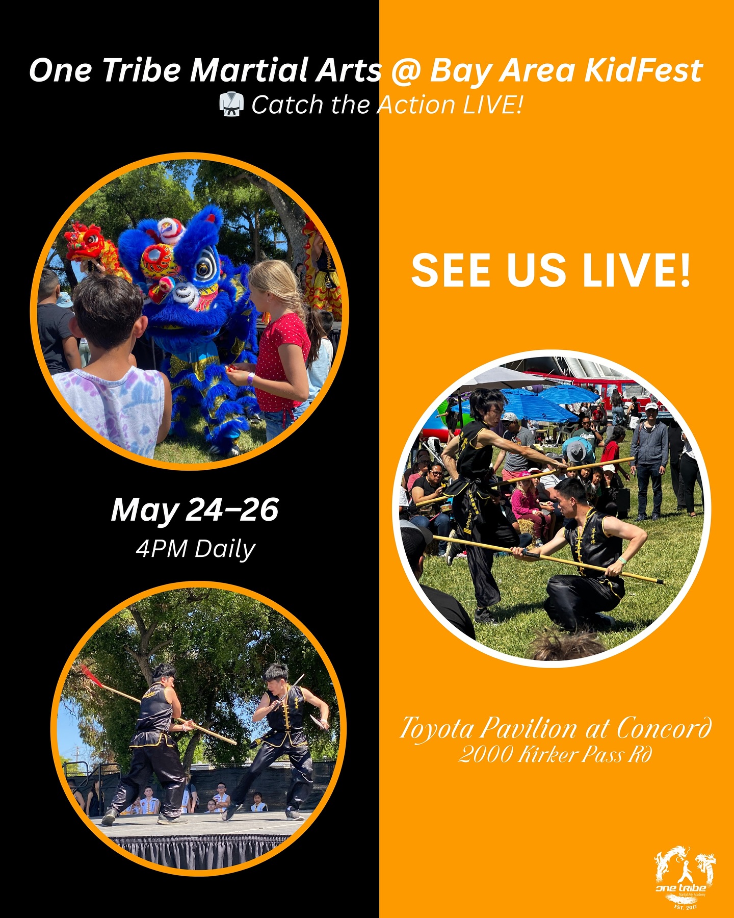 🥋 One Tribe Martial Arts LIVE @ KidFest!
We’re bringing power, precision, and performance to the stage as our students showcase the strength of tradition and the heart of our tribe.
💥 Catch the action at 4PM — May 24, 25 & 26
📍 Toyota Pavilion at Concord – Bay Area KidFest
🎟️ Tickets & details — link in bio!
Don’t miss this live performance packed with energy, discipline, and true One Tribe spirit. 👊
#OneTribeMartialArts #KidFestConcord #MartialArtsDemo #LivePerformance #BayAreaEvents #ConcordCA #EastBay #FamilyFun #TraditionInMotion