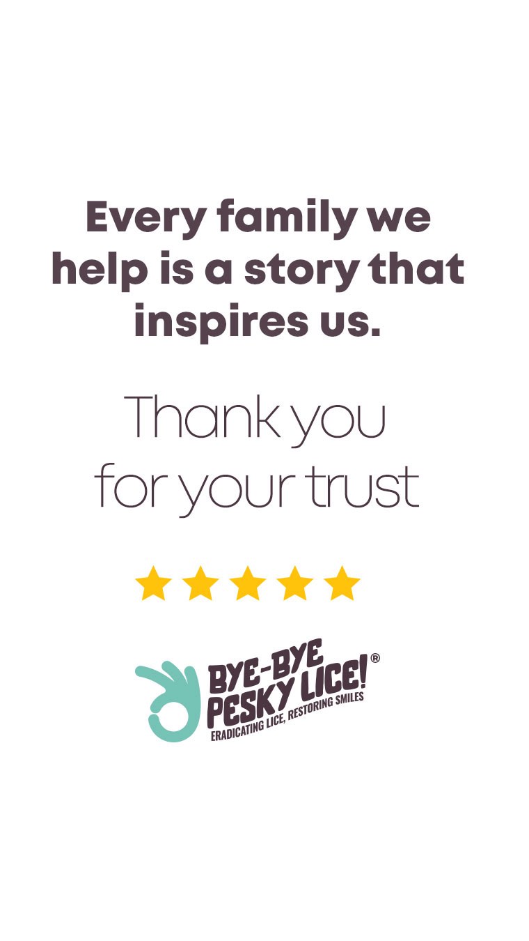 Real families. Real results.
Swipe through to see how our in-home lice treatments bring comfort, confidence, and peace of mind — one head at a time.
From expert technicians to all-natural products, we’re here to make lice removal fast, effective, and stress-free.
Need help now? Call us today — we’re ready when you are.
#ByeByePeskyLice #LiceRemoval #InHomeTreatment #LiceExperts #NaturalAndEffective #FamilyCare #PeaceOfMind #HeadLiceHelp #TrustedByParents #callnow