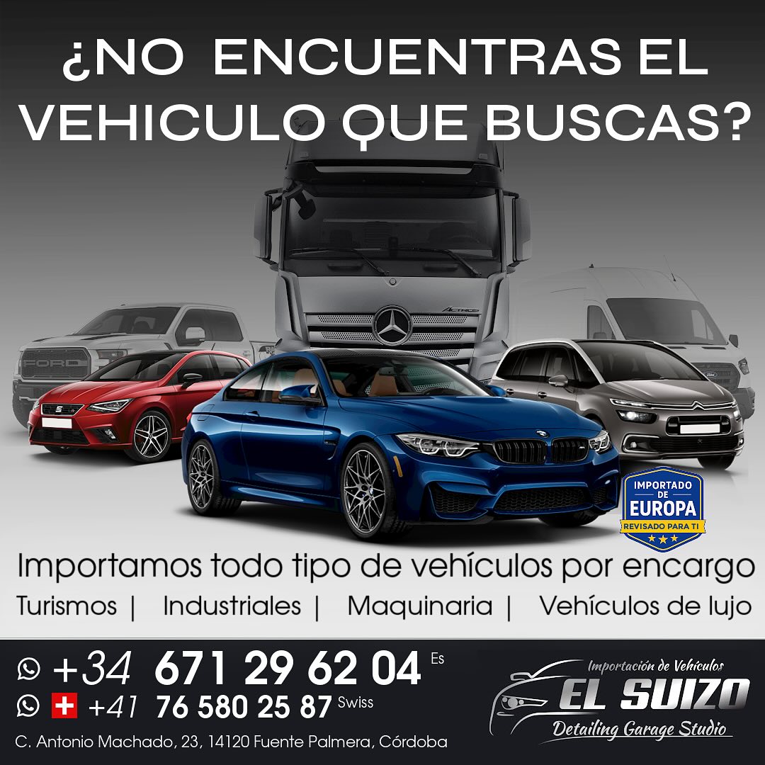 ¿No encuentras el vehículo que quieres?
No lo busques más… te lo traemos desde Europa.✨
📨 El Suizo trabaja con importaciones propias y directas desde cualquier punto de Europa , Entrega en mano y con todo en regla.
📄 Certificado de origen.
💶 Precio ajustado.
🚛 Entrega personalizada.
🌐 Servicio Personalizado
👀 Míralo, elige, pídelo.
🟦 Ahora con el sello oficial de importador europeo.
🔗 Enlace en bio o mándanos un WhatsApp
