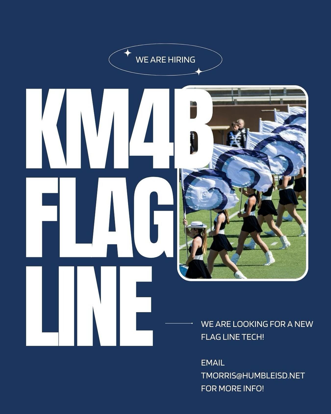 We are hiring a flag line tech for this upcoming season! Reach out to Mr.Morrison at tmorris@humbleisd.net for more info!