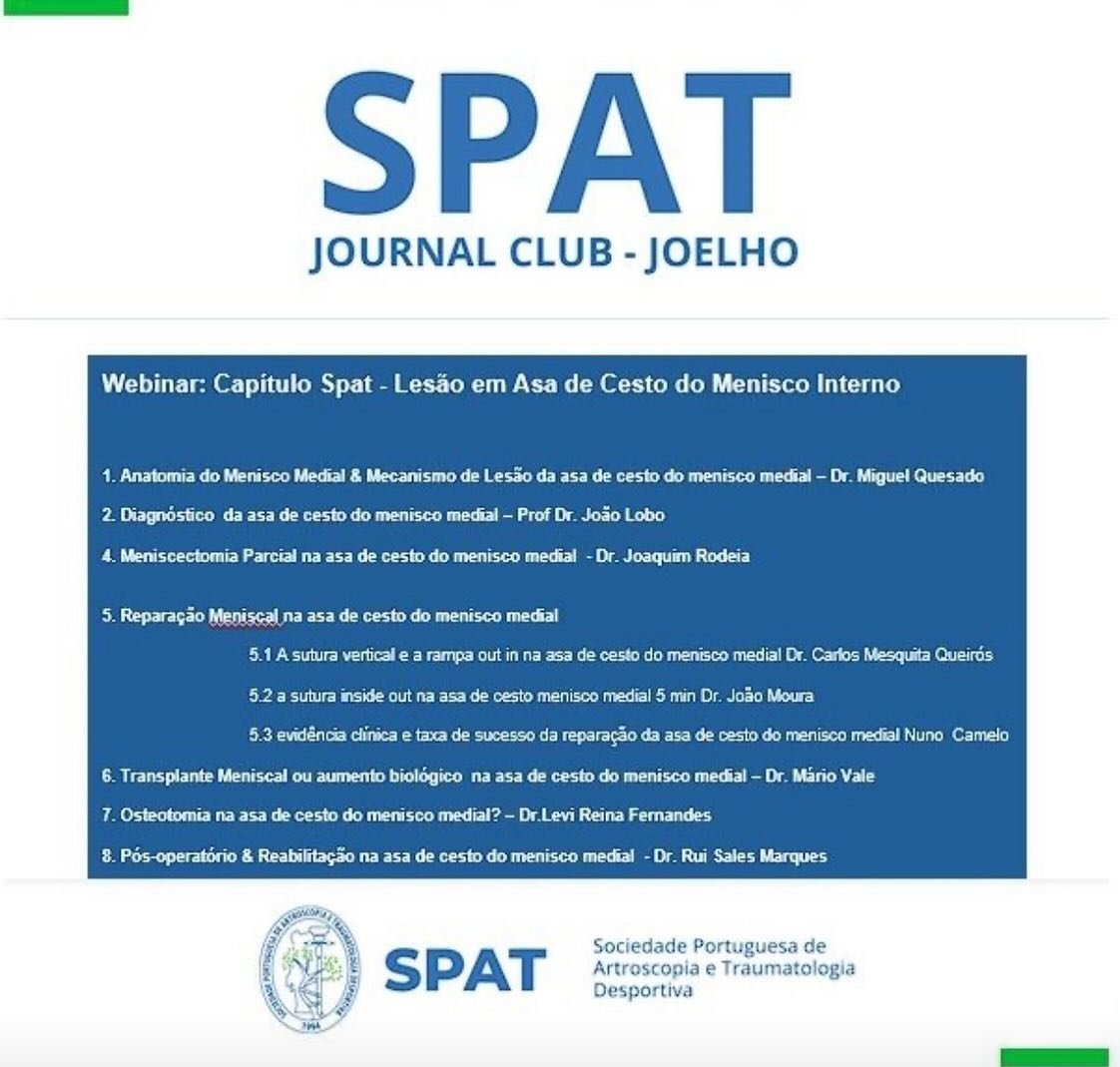 🗓️ Webinar SPAT – Capítulo Asa de Cesto Menisco Medial
📅 2 de Junho | 🕖 19h00 | 📍 Plataforma Zoom
👉 Inscreve-te gratuitamente aqui: https://calendar.app.google/a6eQeYysgKtThz349
Uma sessão dedicada à abordagem diagnóstica e cirúrgica desta lesão meniscal, com discussão interativa e partilha de experiência clínica.
🔬 Destinado a ortopedistas, internos e fisioterapeutas
📢 Organizado pela SPAT – Sociedade Portuguesa de Artroscopia e Traumatologia
#Joelho
#SalvaroMenisco
@miguelquesado @joaquimrodeia @João Lobo @Carlos Mesquita Queiros @João Moura @Nuno Camelo Barbosa @Levi Reina Fernandes @Mariovale @Rui Sales Marques @Franciscoguerrapinto