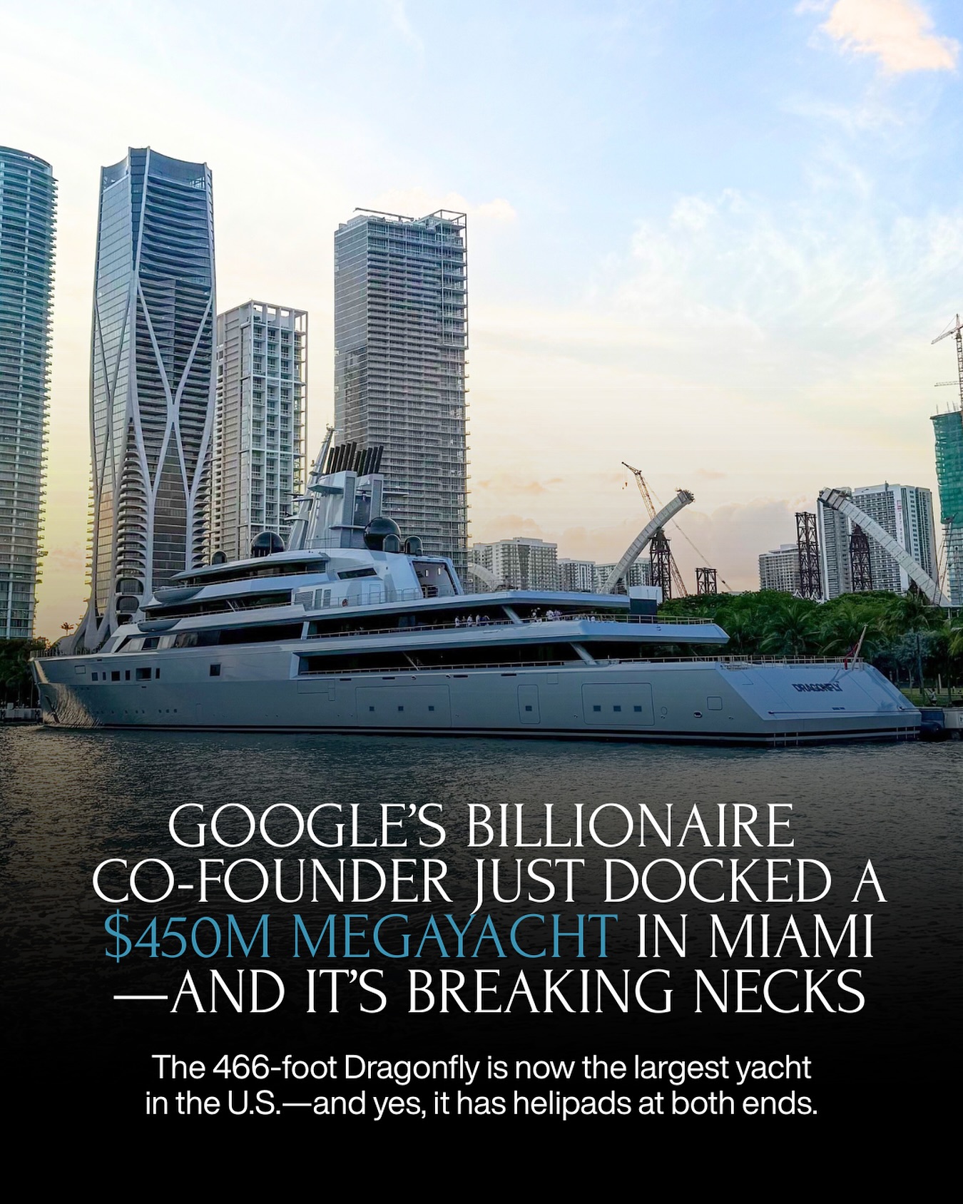 🌴 Spotted in Miami: The biggest yacht in the U.S. just dropped anchor.
Google co-founder Sergey Brin’s 466-ft megayacht Dragonfly has taken over the marina—and social media.
Built by Lürssen, this $450M floating fortress includes dual helipads, multiple pools, 12 staterooms, and a crew of 45. Oh—and it runs on hybrid electric power.
Want to know who originally commissioned it?
Let’s just say it wasn’t Brin…