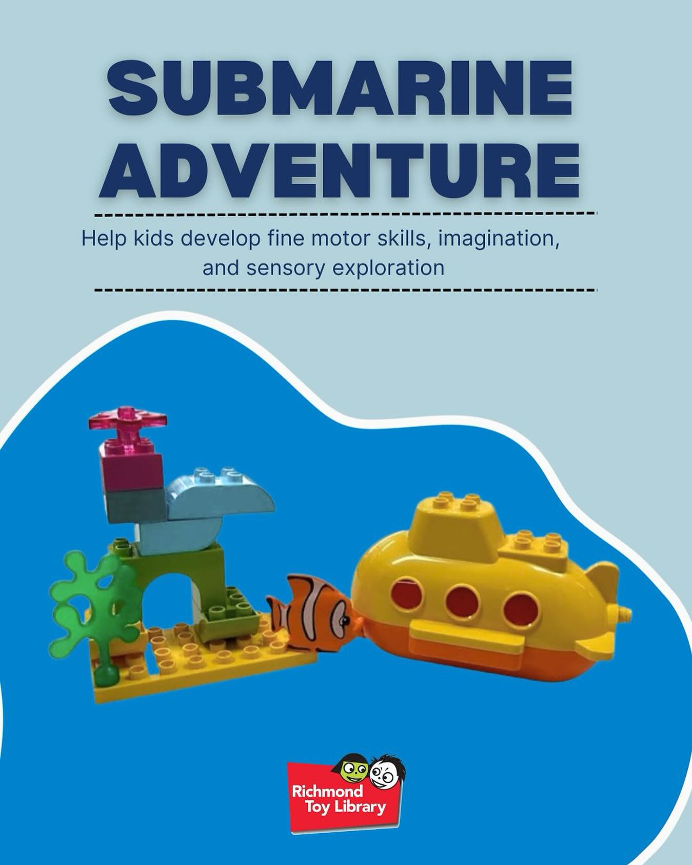 Our Duplo Submarine is perfect for little builders with big imaginations, this cheerful yellow sub is ready for underwater adventures, bath time missions, and deep-sea discoveries.
So visit Richmond Toy Library and check out our full range of amazing toys. From Duplos to trainsets, play kitchens, sensory mats, and so much more, there’s something for every child to love.
Our opening hours:
Tuesday: 10:30 am - 12:00 pm
Wednesday: 5:00 pm - 6:30 pm
Saturday: 9:30 am - 12:00 pm