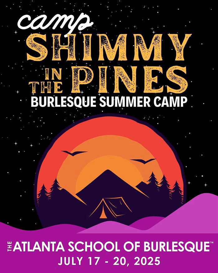 💃🔥3 Big Events, 2 New Classes, 1 Hot Summer Ahead!
Summer’s heating up, and so are we—get ready for three sizzling events and two brand-new drop-in classes! 🔥
📬 Want all the juicy details? Check out the newsletter that hit your inbox today! Not subscribed? Sign up at metrostudioseav.com
What better place to host shows in the Atlanta Fringe Festival than a burlesque house? Shows at the studio start May 29! The festival has curated theatre, dance, comedy, storytelling, puppetry, and more from all over the world!
Don’t sleep on this, babes! Sleep at it! ⛺️ Camp Shimmy in the Pines is a weekend retreat where movement, empowerment, and sparkle meet under the stars! Come for the creativity and the shimmyhood!🔥
Ready to keep the sizzle going? 🌴Shake it like a palm tree starting June 9 with our Summer Sizzle courses—fan favorites and fresh new classes are here! We’ve got just what you need to stay cool and twirl into yet another spectacular version of you ✨