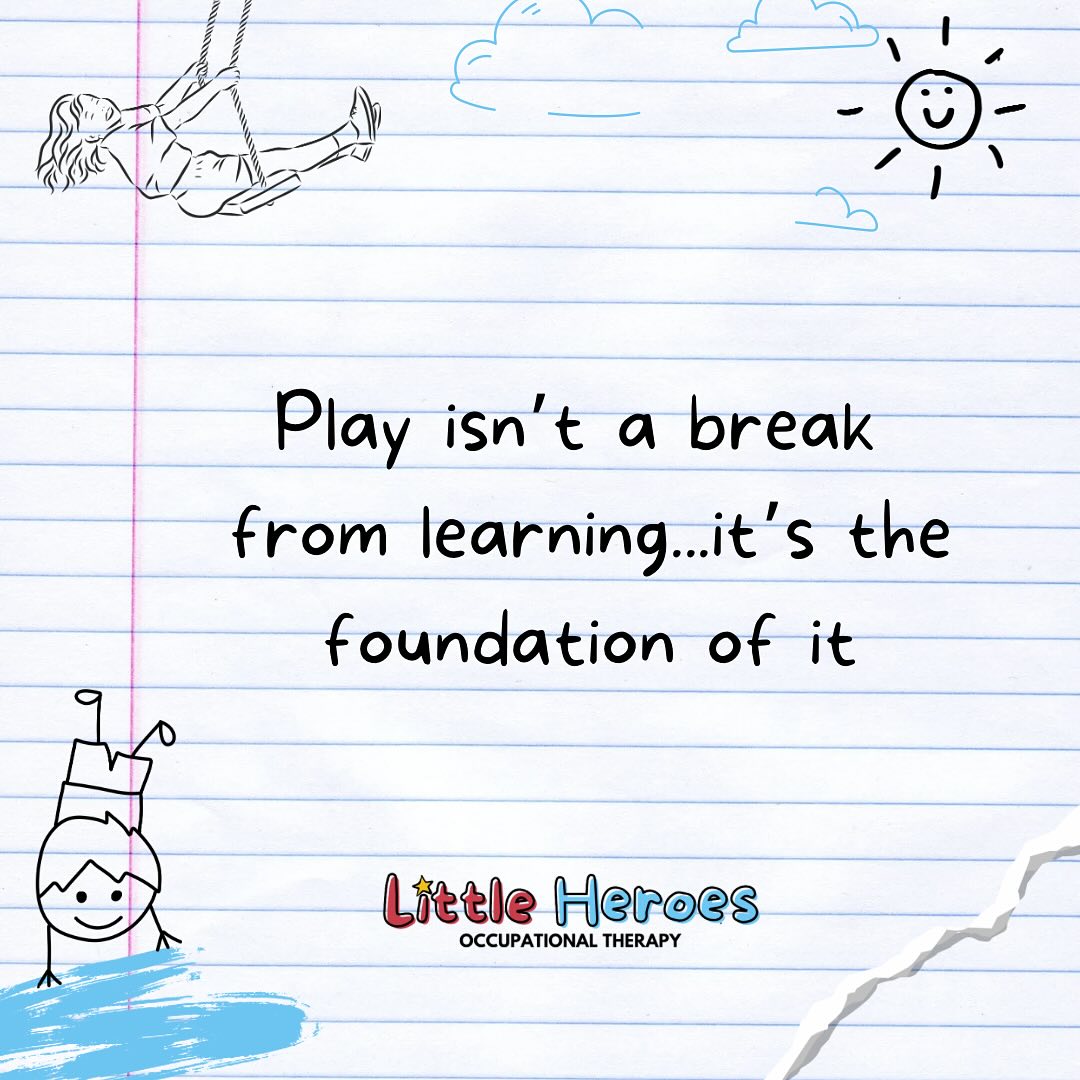 Play might look simple, but it’s doing powerful work behind the scenes.
When children play, they’re not just having fun. They’re learning how to solve problems, manage emotions, move their bodies, and connect with others.
At Little Heroes OT, we use play because it’s the brain’s preferred way to learn. It builds the foundations for focus, motor skills, resilience, and confidence, all in a way that feels safe, natural, and engaging for the child.
So next time you see a child playing, know that important work is happening.