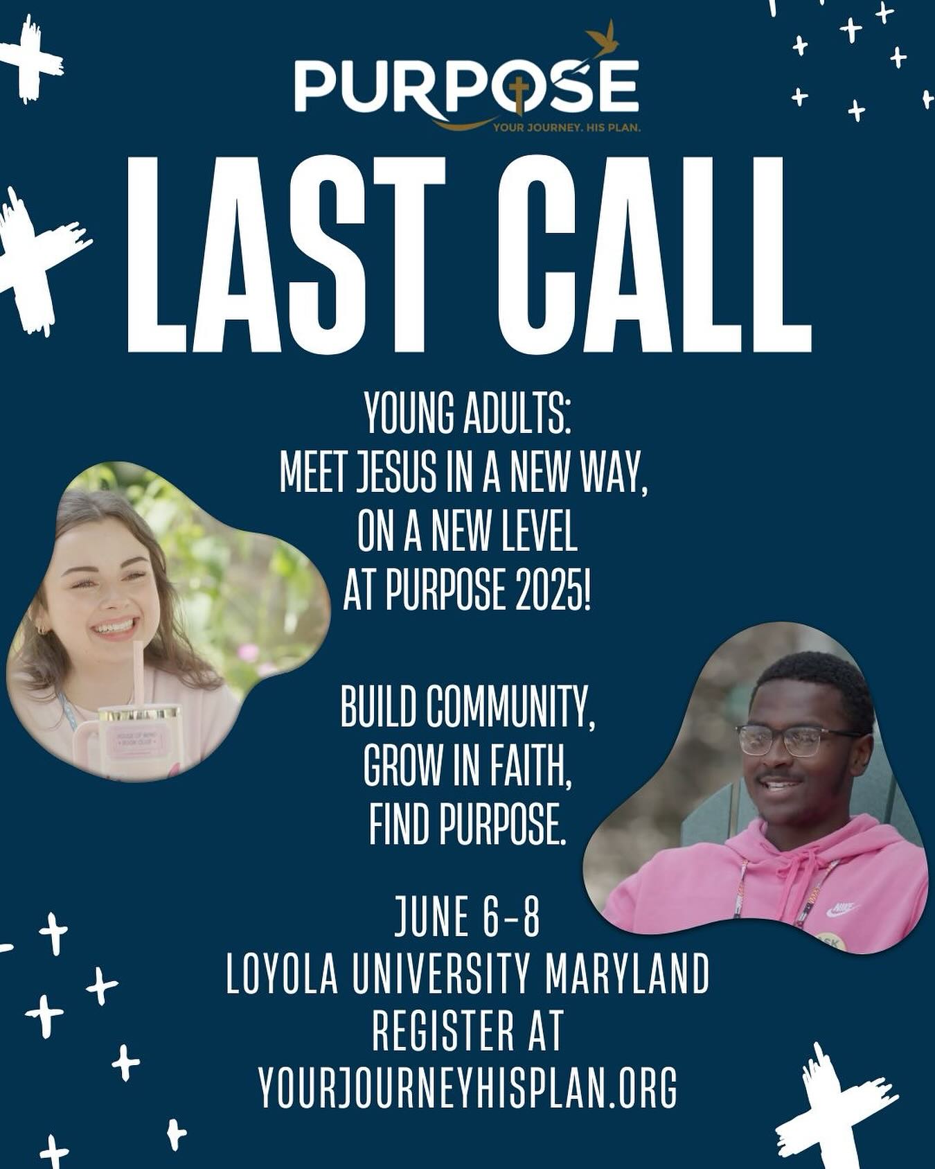 Last call—Purpose 2025 is just 2 WEEKS away!
Encounter Jesus like never before, grow deeper in your faith, and find your people. Don’t miss this life-changing weekend.
Register now at yourjourneyhisplan.org — we can’t wait to welcome you!
#Purpose#Christian#Conference#Faith#YoungAdult