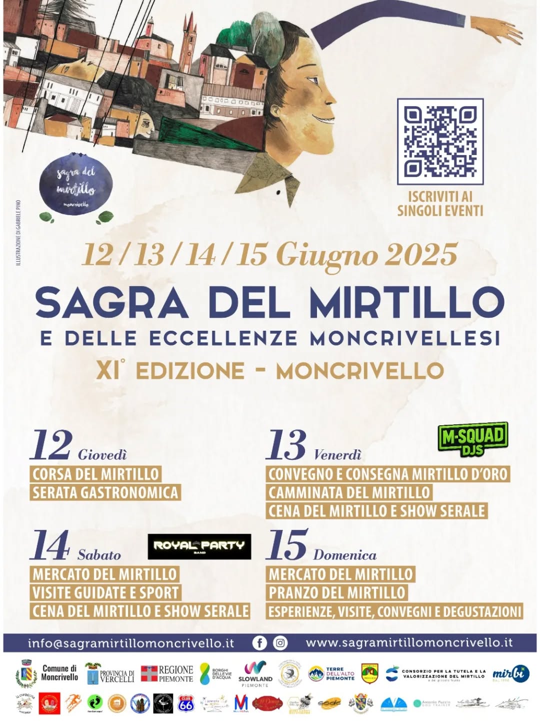 Finalmente, dopo tanta attesa… è tornata la nostra amata Sagra del Mirtillo!
12 / 13 / 14 / 15 Giugno 2025 – Moncrivello
Una festa di colori, profumi e sapori che celebra il mirtillo e le eccellenze del nostro territorio!
Programma ricchissimo:
🫐 Corsa e Camminata del Mirtillo
🍽 Serate gastronomiche e cene a tema
🎉 Show serali con musica e spettacoli
🛍 Mercato del Mirtillo
🏰 Visite guidate, sport, esperienze e degustazioni
🏅 Convegno e Premio Mirtillo d’Oro
Non mancare!
Scopri tutti gli eventi e iscriviti con il QR code del volantino!
Info su: www.sagramirtillomoncrivello.it
-
-
-
-
#SagraDelMirtillo #Moncrivello #EccellenzeMoncrivellesi #Mirtillo2025 #Tradizione #Gusto #Divertimento #viveremoncrivello #attention #informazioni #festa