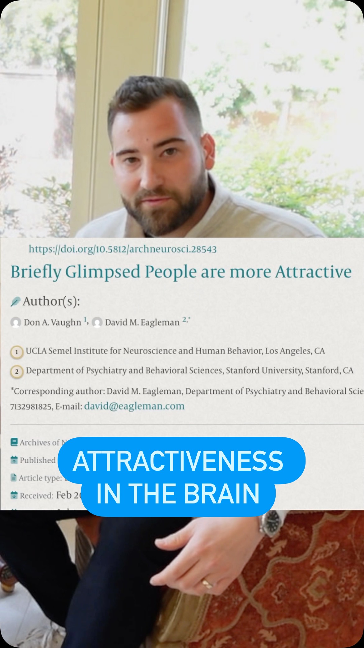 Why do people seem more attractive when we only see them for a moment? Stanford neuroscientist Dr. David Eagleman explains
#attractiveness #science #research #neuroscience #scicomm
