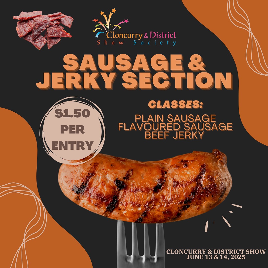๐คฉ Calling all flavour champions!
Think your snags are top shelf? Got beef jerky that packs a punch? Step up and enter the Sausage & Beef Jerky Sections at this yearโs Cloncurry & District Show!
Whether youโre a seasoned butcher, backyard BBQ hero, or jerky-making legend, this is your time to shine.
Tasty prizes, local bragging rights, and outback glory are up for grabs!
Entries are now open โ donโt miss your chance to impress the judges and the crowd!