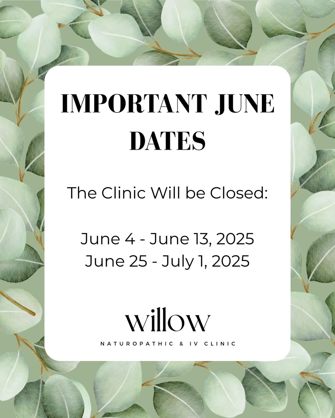 🌿A Note from Willow
Our clinic will be closed from June 4 to 13 and June 25 to July 1, 2025.
If you have an appointment coming up, or need to pick up supplements, we kindly encourage you to plan ahead so your care continues smoothly. If there’s anything you need before then, please don’t hesitate to give us a call or send us a message, we’re here to help.🌱
Thank you for your understanding and for being part of the Willow community. 💚
✨Click the link in our bio to schedule your next visit
#WillowNaturopathic #ClinicUpdate #PatientCare #LondonOntario #HolisticCare