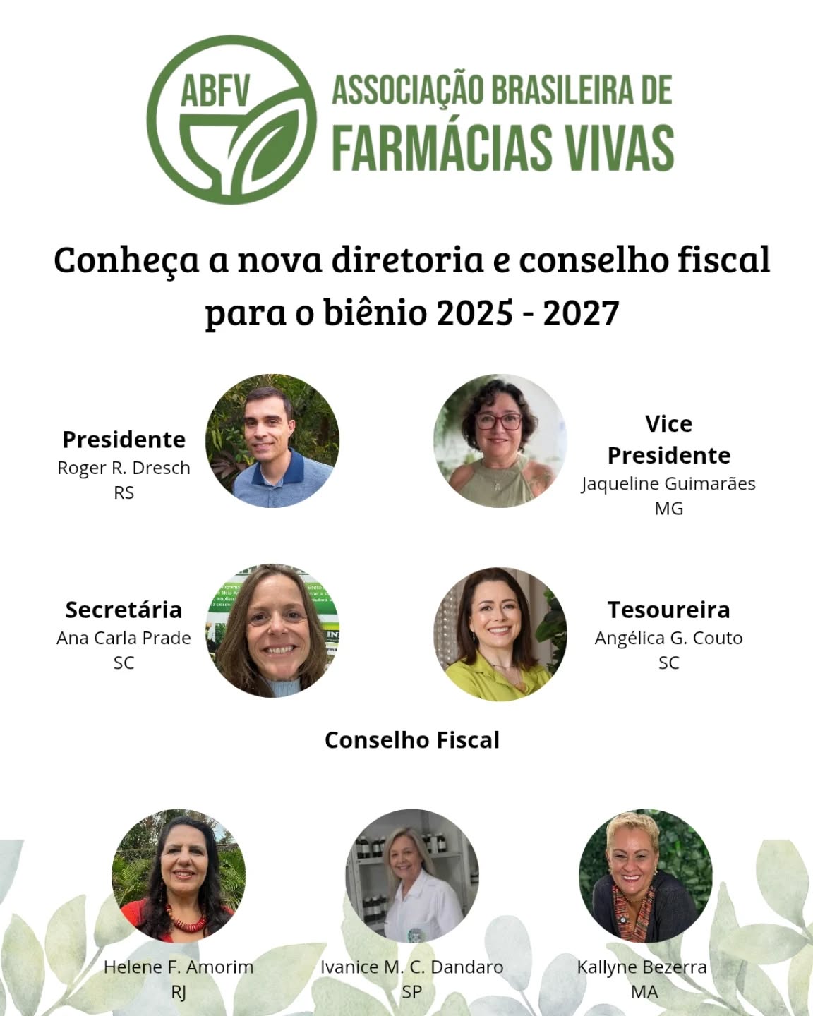 É com imensa satisfação que apresentamos a nova diretoria da ABFV, seu Conselho fiscal para a gestão 2025-2027, e suas propostas a curto prazo:
🍃Formação de GT’s específicos para auxiliar municípios com as Farmácias Vivas.
🍃Implantação do Banco de dúvidas (contínuo, conforme demanda).
🍃Revisão do Estatuto e do Regimento Interno.
🍃Reuniões bimestrais com os associados.
🍃Formação do GT de Cannabis.
🍃Criação de site.
🍃Publicação em redes sociais de matérias de interesse público.
🍃Elaboração de documentos técnico-científicos direcionados a gestores/ prof. de saúde.
🍃Criação do Banco de farmacovigilância em PM (contínuo, conforme notificação).
🍃Composição dos departamentos da ABFV.
🍃Sensibilização de gestores para implantação de Farmácias Vivas.
🍃Relacionar as plantas medicinais com campanhas nacionais de saúde.
🍃Publicação de um boletim com periodicidade mensal ou bimestral.
Contamos com sua colaboração para fortalecimento e ampliação das Farmácias Vivas!🌱💚