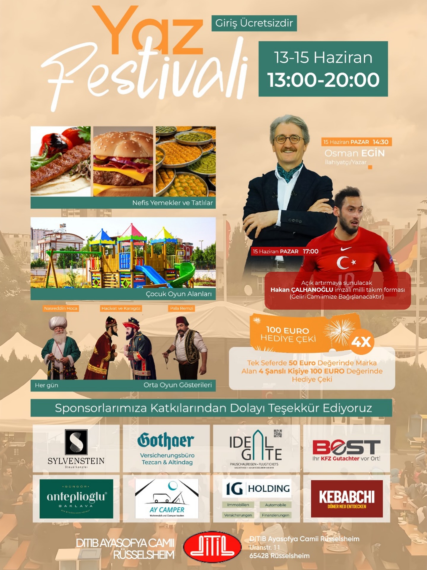 13-15 Haziran tarihleri arasında düzenleyeceğimiz Yaz Festivaline 7’den 70’e tüm cemaatimiz ve misafirlerimizi bekleriz…
#kermes #festival #senlik #yazfestivali #festival #rüsselsheim #ditib #hessen #rüsselsheimammain #osmanegin #muhammetgökmen #nasreddinhoca #palaremzi #etkinlik #ditib #ayasofya #camii #cami #senlik #çalhanoglu