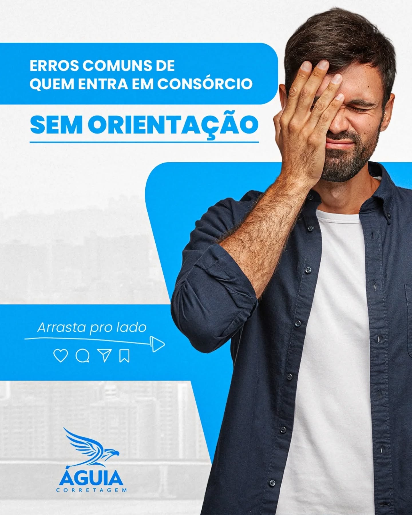 Consórcio sem orientação? Cuidado!
Tem erro que parece pequeno… mas vira um problemão lá na frente.
Deslize o carrossel e descubra onde muita gente se complica por falta de apoio especializado.
No final, a dica é simples: não entre sozinho nessa.
A Águia Corretagem te ajuda a escolher com estratégia e segurança.
#ÁguiaCorretagem #ConsórcioInteligente #ConsórcioComPlanejamento #DicaFinanceira #EviteErros #ConsórcioSeguro
