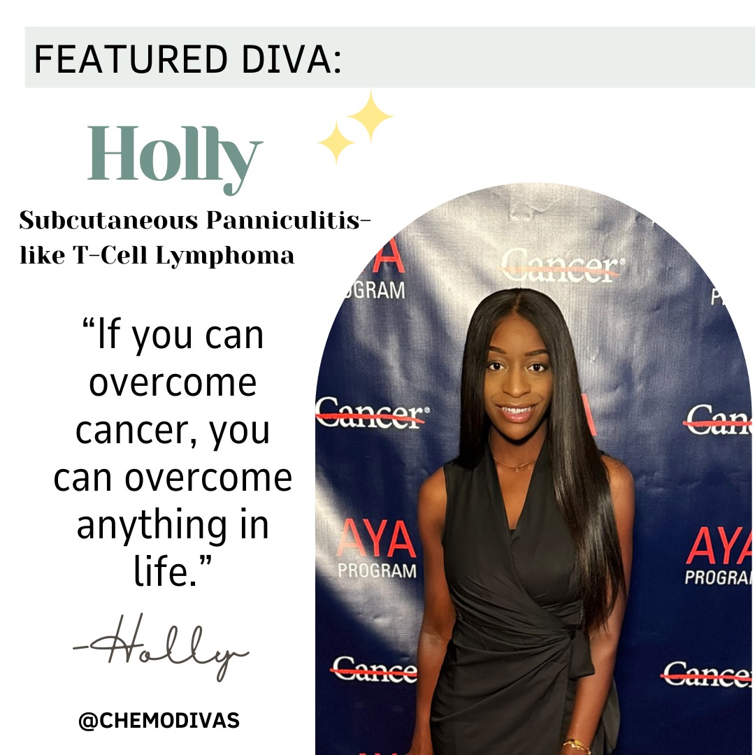 ✨ Featured Story | Holly ✨
@hollythepa | Diagnosed at 25 y/o
Diagnosis: Subcutaneous Panniculitis-like T-Cell Lymphoma
At just 25, Holly’s life changed with a rare cancer diagnosis after months of confusion, pain, and misdirection. What began as fatigue and bruising turned into a battle no one ever expects so young. “I remember the day of my diagnosis like it was yesterday,” she says. “It felt like living in a movie I didn’t audition for.”
But Holly’s story is more than a diagnosis — it’s a testimony of faith, fire, and fierce resilience. In her darkest moments, she leaned on God. “Time and time again, He has lifted my head from sorrow and anxiety. He is the strength of my heart.” 💚
Psalm 73:26 reminds her daily: “My flesh and my heart faileth: but God is the strength of my heart, and my portion forever.”
Her faith not only strengthened her — it launched her into purpose. Holly is now the founder of @ChosenBrandCo, a T-shirt brand created to empower others living with cancer or disability. “You are chosen to defeat it,” she declares. That’s the message. That’s the movement.
Through MD Anderson’s AYA community and deep personal reflection, Holly has discovered a bold new confidence:
“If I can overcome cancer, I can overcome anything in life.”
Now she’s living with intention — savoring amazing food, travel, love, and the people who matter. “Life is too short not to,” she says.
Drop a 💚 in the comments to honor Holly’s journey, her faith, and her voice.
Know someone who should be our next featured story? DM us!
#ChemoDivas #FeaturedDiva #CancerSurvivor #AYACommunity #FaithOverFear #WomenWithCancer #CancerSupport #PurposeInPain #SubcutaneousLymphoma #ChosenToDefeatIt #HollyThePA