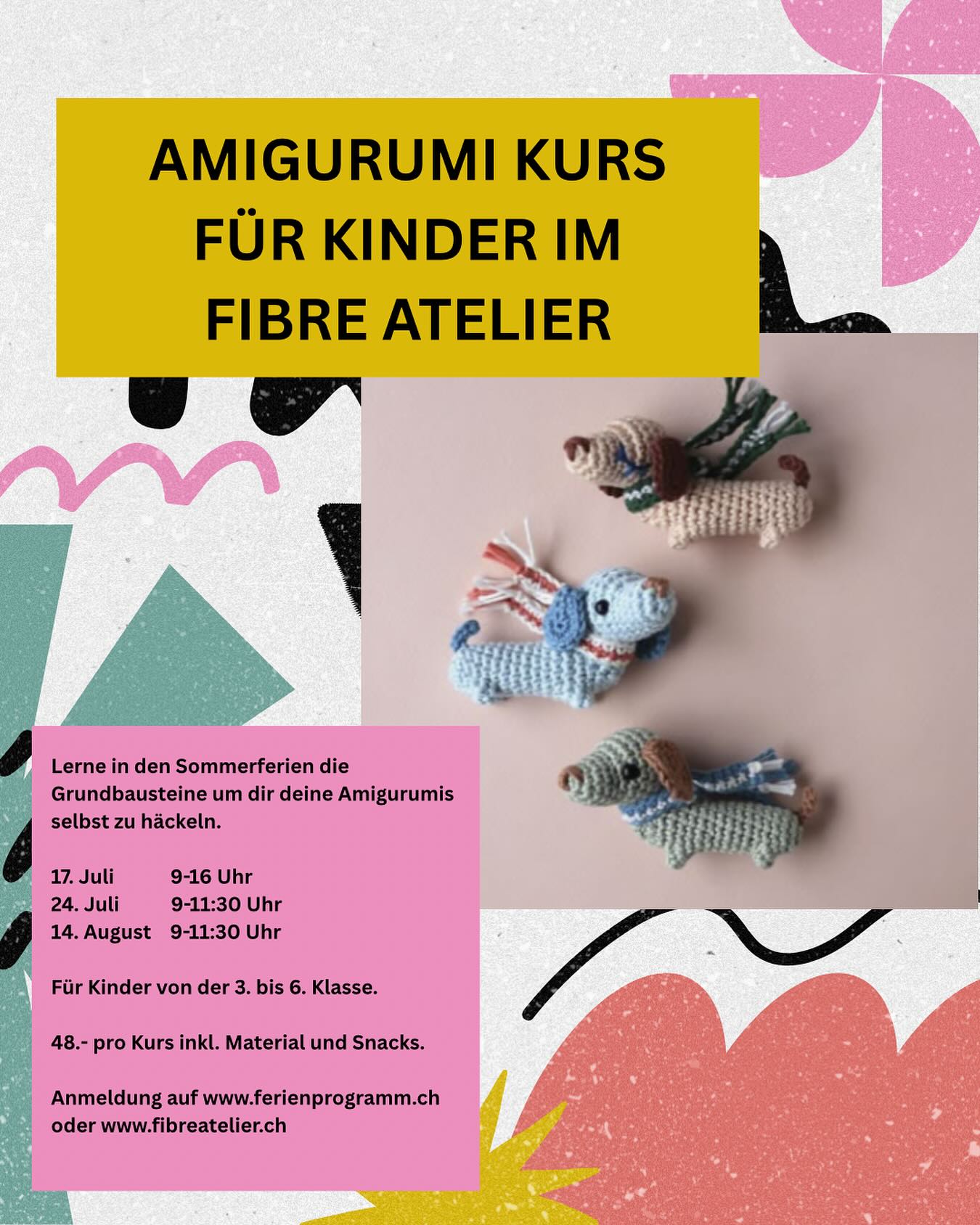 In den Sommerferien gibt es wieder @ferienprogramm.ch Kurse im Fibre Atelier! 🧶✨
Diesmal häkeln wir gemeinsam süße Amigurumi-Objekte.
Der Kurs ist für alle Kinder von der 3. bis zur 6. Klasse geeignet.
Es gibt einen Ganztageskurs und zwei Halbtageskurse zur Auswahl.
Ich freue mich schon sehr darauf, mit den Kids kreativ zu sein! 💛
#fibreatelier #fibreatelierkurs #ferienprogrammzürich #winterthurkids #amigurumi #häkelliebe #sommerferienprogramm