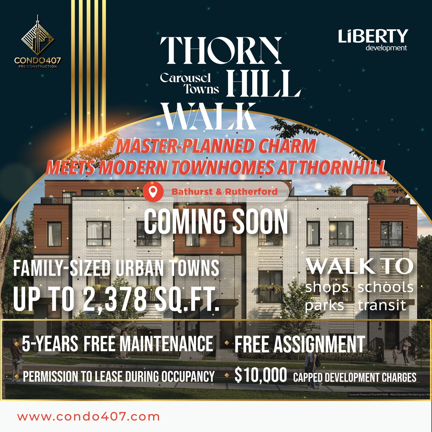 🔥 FIRST RELEASE: Carousel Towns at Thornhill Walk by @libertydevelopment
Get ready for an incredible townhome opportunity in the heart of Thornhill Woods! @thornhillwalk.ca
📍 Prime Location at Bathurst & Rutherford
🏡 Spacious family-sized urban towns up to 2,378 SQ.FT.
🛍️ Walk to shops, schools, parks, transit & more
🌿 Master-planned charm meets modern convenience
SPECIAL INCENTIVES PROGRAM
5-Years Free Maintenance ($13,000 approx. value)
FREE ASSIGNMENT** (Regular price $7,500)
PERMISSION TO LEASE DURING OCCUPANCY
$10,000 CAPPED DEVELOPMENT CHARGES
📢 Register today & don’t miss this opportunity!
📩 CONTACT ME NOW TO LEARN MORE:
☎️ 416.856.1997
☎️ 416.879.6118
📧 info@condo407.com
🌐 www.condo407.com
#OntarioRealEstate #RealEstateAgent #RealEstateCanada #RealEstateInvesting #SpaciousLiving #TorontoHomes #TorontoLuxuryHomes #TreasureHill #YorkRegionHomes #thornhill #libertydevelopment
#gta