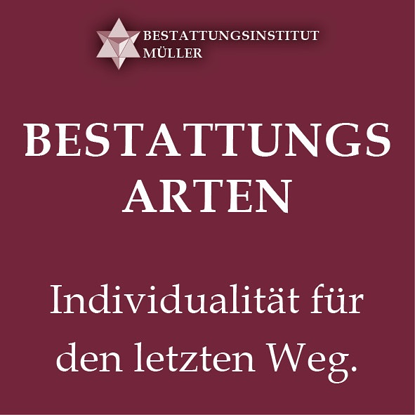 Bestattungsarten 🌱 🌊 ⛰️ 🔥 🌲
Individualität für den letzten Weg. Jeder Mensch ist einzigartig.
So sollte auch der letzte Weg gestaltet sein. Aus diesem Grund bieten wir eine Vielzahl von Bestattungsarten an.
Grundsätzlich wird zwischen der klassischen #Erdbestattung und der #Feuerbestattung unterschieden.
Während bei der klassischen Erdbestattung der Sarg ausschließlich auf einem Friedhof beigesetzt wird, gibt es bei der Feuerbestattung mehrere Alternativen die Asche beizusetzen.
Alternative Bestattung
Vielfältige Möglichkeiten
Eine speziell auf den Verstorbenen zugeschnittene Verabschiedung ist unser Ziel. Wer stets das Außergewöhnliche liebte, für den können alternative Beisetzungsformen das Richtige sein. So bieten wir unter anderem die #Ballonbestattung, #Almwiesenbestattung, #Bergbachbestattung und #Felsbestattung. Sollte dies das Außergewöhnliche sein, wonach Sie suchen, fragen sie uns, wir beraten Sie gerne und informieren Sie über die Möglichkeiten.
# Seebestattung # Friedwald # Diamantbestattung # Anonym #Ballonbestattung #Almwiesenbestattung #Bergbachbestattung #Felsbestattung #Feuerbestattung #Erdbestattung #24h #soforthilfe #durchgehendonline #immererreichbar #trauerfall #beistand #trauerfeier #bestattungsvorsorge #überführung #bestattungsinstitut #donaueschingen #bräunlingen #baddürrheim
www.Bestattungen-müller-hartmann.de