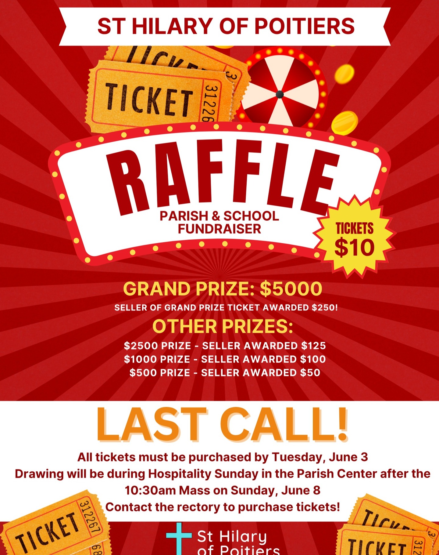 Last call for our Parish Raffle!