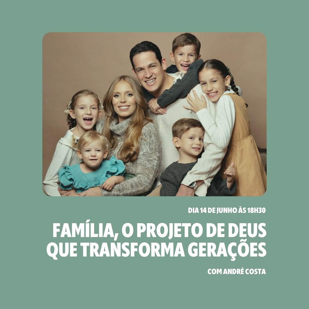 🎤📖🏠 Nesse mês de junho, teremos um encontro muito especial!
O tema do evento será: “Família, o projeto de Deus que transforma gerações”, com o André Costa. Será dia 14, às 18h30 na nossa igreja.
Esse encontro é para famílias, casais e solteiros que desejam formar famílias cristãs que fazem a diferença em nossos dias.
Para garantir sua participação, preencha o formulário que está na bio do nosso perfil!
📍Rua Dom Luiz,619
Te esperamos!