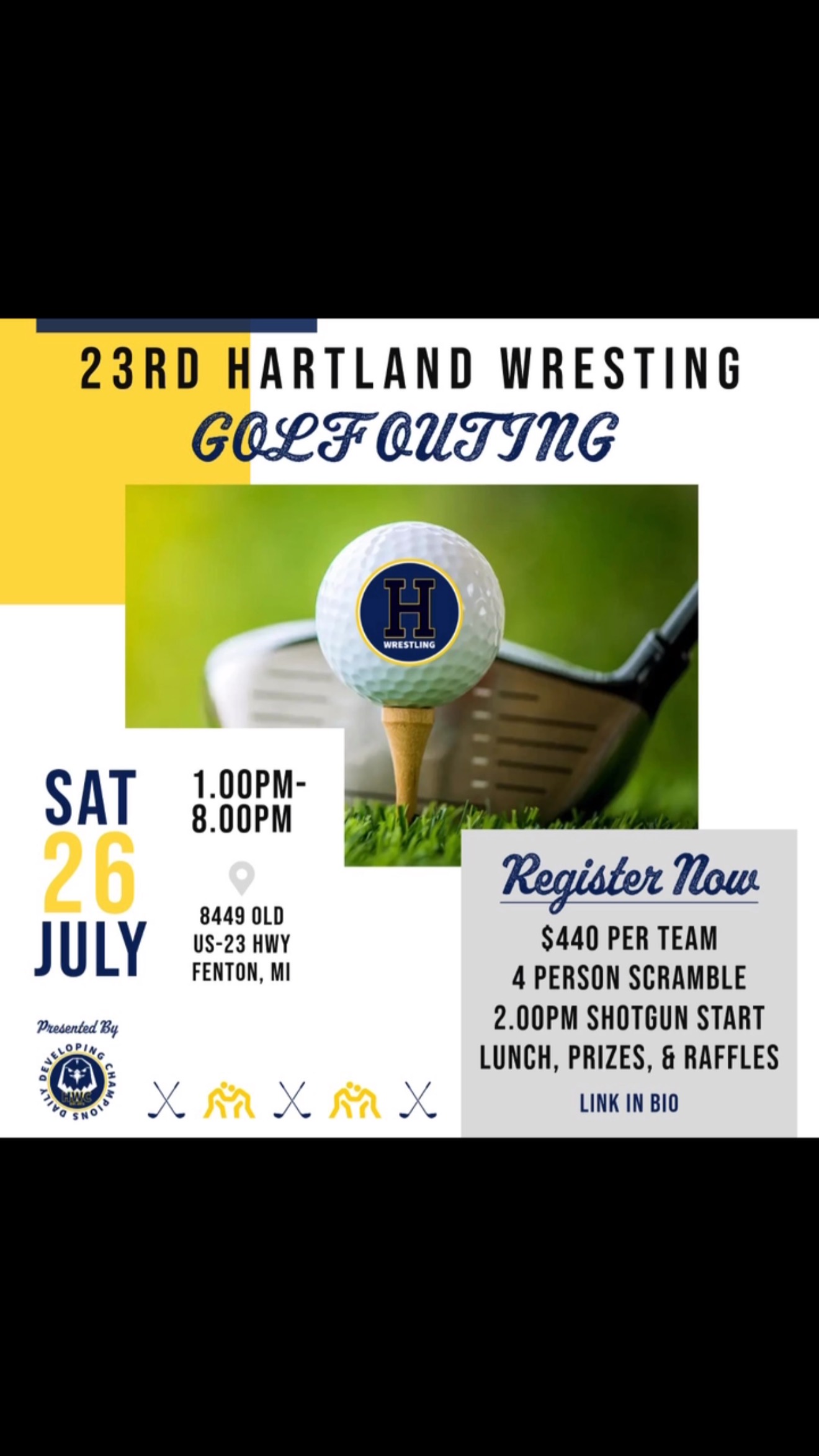 We’re just 2 months from the 23rd
Annual Hartland Wrestling Golf Outing!
Looking forward to having another awesome outing and seeing the great people that can make it!
We are gathering sponsors. If your interested in helping out support the program please contact Kyle Summerfield: 586-255-0904.
Preregistration link in our bio and walk-ups are welcome.
#HartlandWrestling #BacktoWork