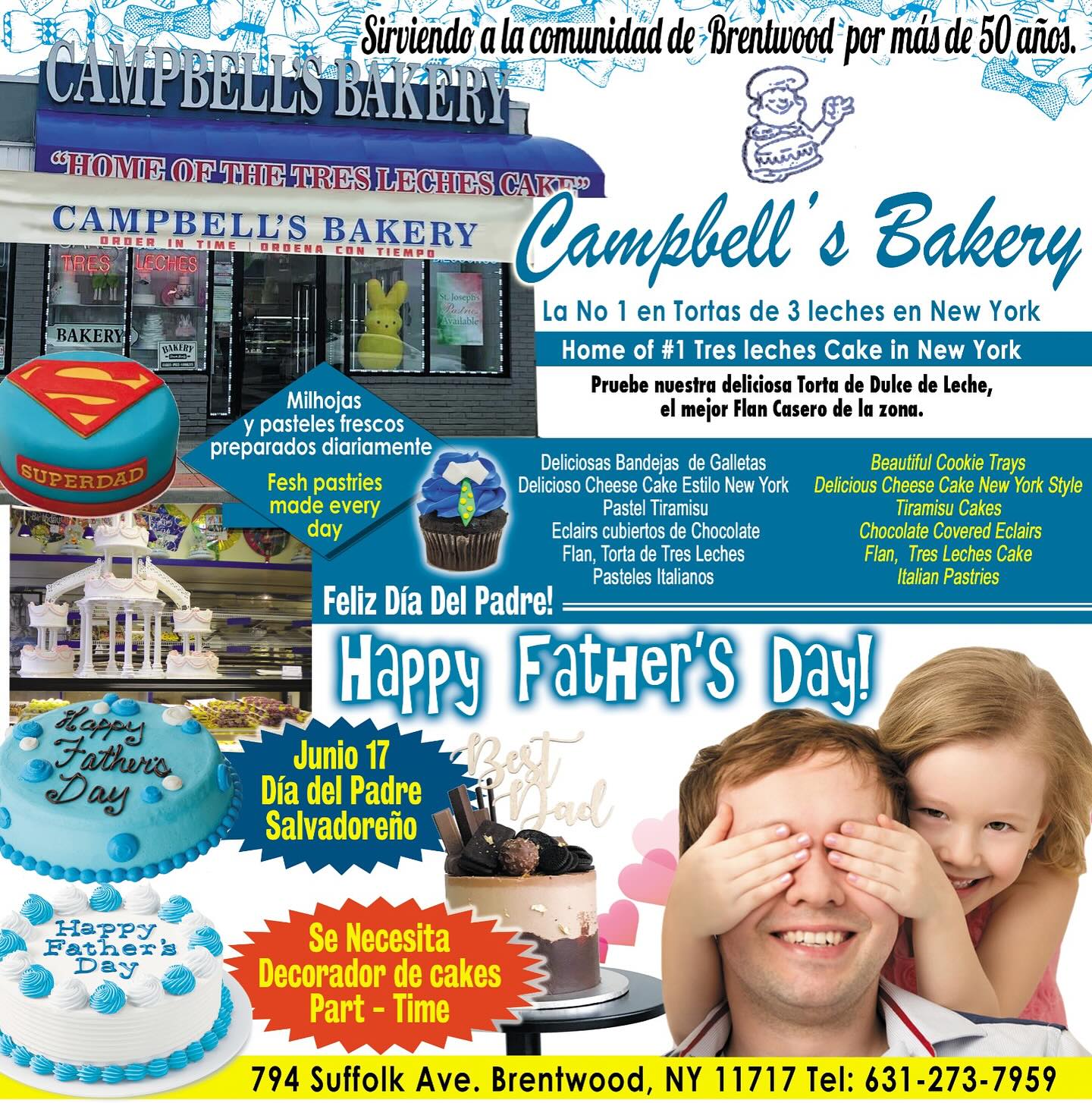 Campbells Bakery sirviendo a la Comunidad de Brentwood por más de 50 años …. Aquí encontrarás los postres que necesitas para celebrar el Día del Padre #campbellsbakery