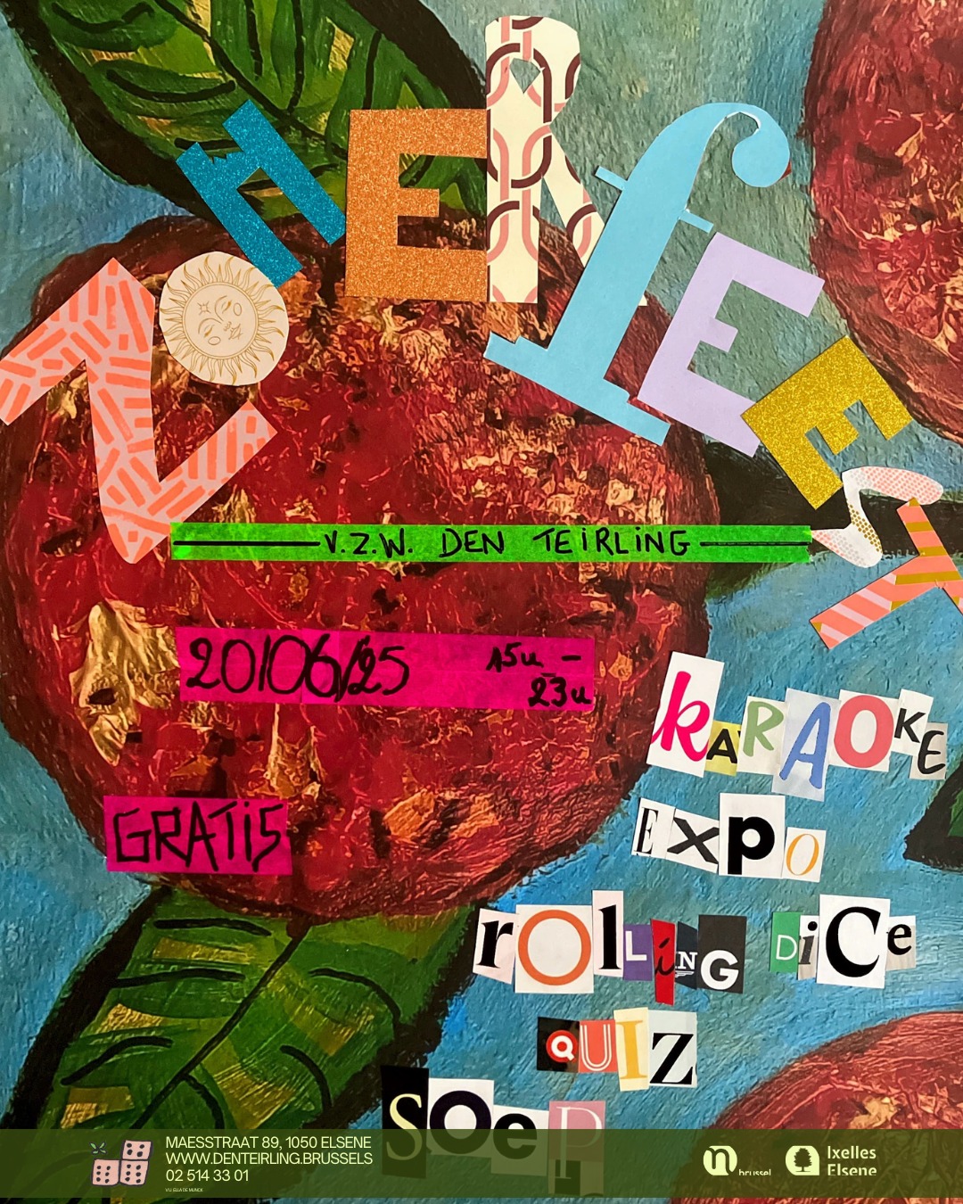🌞🎉 ZOMERFEEST IN DEN TEIRLING — vrijdag 20 juni van 15u tot 23u! 🎉🌞
📍 Den Teirling vzw, waar anders?
De dagen zijn langer, de zon schijnt wat feller (hopelijk 😅), en de zomer hangt in de lucht… Tijd om dat te vieren met z’n allen in Den Teirling!
🎈 Of je nu komt voor de sfeer, de muziek, de expo, de quiz of gewoon voor de goeie babbel: ons zomerfeest is een feest voor iedereen, van buur tot bezoeker, van vrijwilliger tot lid.
Verwacht een dag vol gezelligheid, kunst, eten, muziek en pure Teirling-vibes. We starten met een vrolijke karaoke, nemen je mee in de expo van Zakia, laten de hersenen kraken tijdens de quiz, en eindigen de avond dansend met live muziek én DJ Tony Texas.
Alles wat Den Teirling is, komt samen op één warme dag. Jij hoeft alleen nog te komen. (En je beste dansmoves mee te nemen.)
🕒 PROGRAMMA
🎤 15u – 16u: Karaoke
🎨 16u – 16u45: Expo Zakia
🧠 17u – 18u: Quiz
🍽️ 18u – 19u: Den Teirling Soep (Vegi)
🗣️ 19u – 20u: Expo speeches
🏆 20u – 20u30: Prijsuitreiking
🎸 20u30 – 21u30: Rolling Dice concert (live!)
🎶 21u30 – 22u: Den Teirling Playlist
🕺 22u – 23u: DJ Tony Texas
💬 Iedereen welkom. Gratis inkom. Vol warmte, kunst en muziek.
Kom langs, breng vrienden mee, en laat je verrassen door de magie van Den Teirling.
#Zomerfeest #DenTeirling #Buurtfeest #LiveMuziek #Expo #Quiz #DansenTotLaat