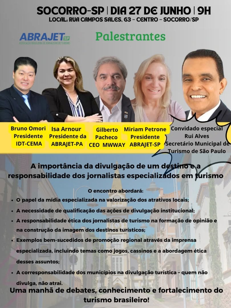 🎤✈️ V FÓRUM DE TURISMO ABRAJET-SP
📍 Socorro-SP | 🗓️ 27 de junho (sexta-feira) | 🕘 9h
📌 Local: Rua Campos Sales, 63 – Centro – Socorro/SP
🗣️ Uma manhã repleta de debates, conhecimento e fortalecimento do turismo brasileiro!
🌎 Tema central:
"A importância da divulgação de um destino e a responsabilidade dos jornalistas especializados em turismo"
👥 Palestrantes confirmados:
🔸 Bruno Omori – Presidente do IDT-CEMA
🔸 Isa Arnour – Presidente da ABRAJET-PA
🔸 Gilberto Pacheco – CEO da MMWAY
🔸 Miriam Petrone – Presidente da ABRAJET-SP
🎤 Convidado especial: Rui Alves, Secretário Municipal de Turismo de São Paulo
📌 Vamos falar sobre:
✔️ O papel da mídia na valorização dos destinos
✔️ Ética e responsabilidade dos jornalistas
✔️ Promoções regionais bem-sucedidas
✔️ A importância da comunicação institucional
🗺️ Quem não divulga, não atrai!
📣 Participe desse momento especial para o turismo nacional!
#TurismoBrasil #AbrajetSP #FórumDeTurismo #TurismoResponsável #JornalismoDeTurismo #SocorroSP #MídiaEspecializada #DestinosBrasileiros #turismoédesenvolvimento