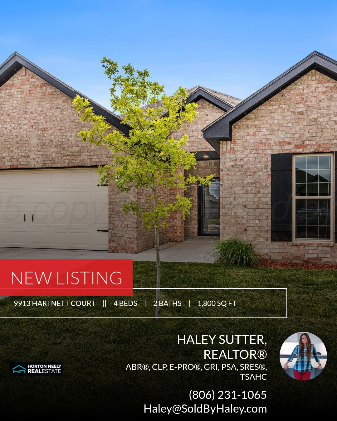 📍 New Listing 📍 Take a look at this fantastic new property that just hit the market located at 9913 Hartnett Court in Amarillo. Reach out here or at (806) 231-1065 for more information
Haley Sutter, REALTOR®
ABR®, CLP, e-PRO®, GRI, PSA, SRES®
(806) 231-1065
Horton Neely REALTORS®, LLC