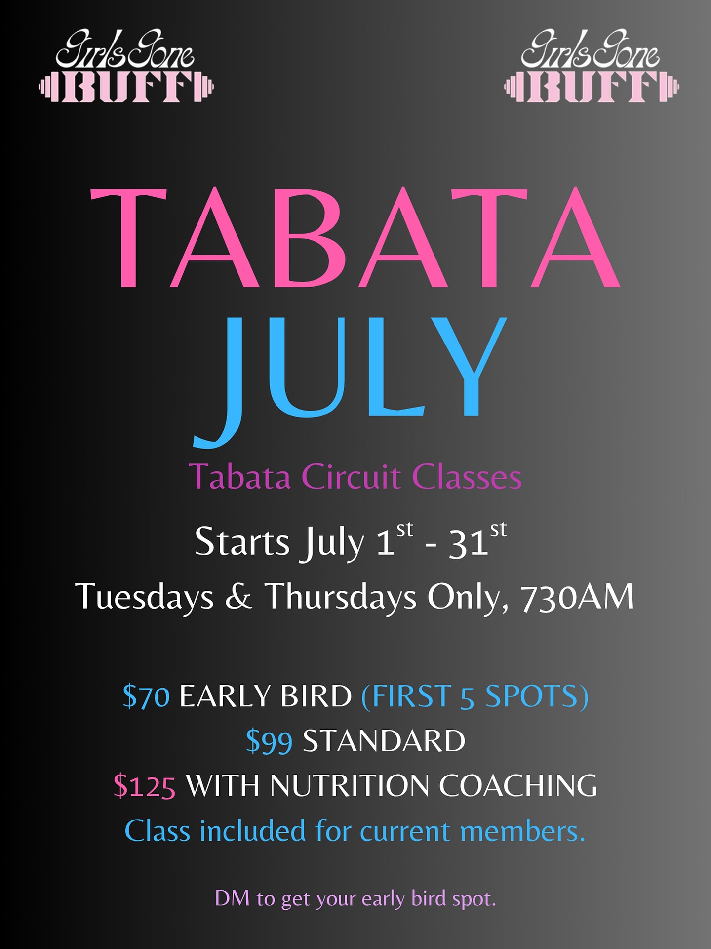 Tabata July is here 💥
Quick 30-min circuit class
Tuesdays & Thursdays @ 7:30AM
First 5 sign-ups get it for just $70!
Standard price: $99.
Already included for current GGB members.
Spots are limited — DM “TABATA” to grab yours.
Open to all levels of fitness.
#tabata #tabataworkout #tabatapower #thegirlsgonebuff #buffperformance #buffclub #thebuff
