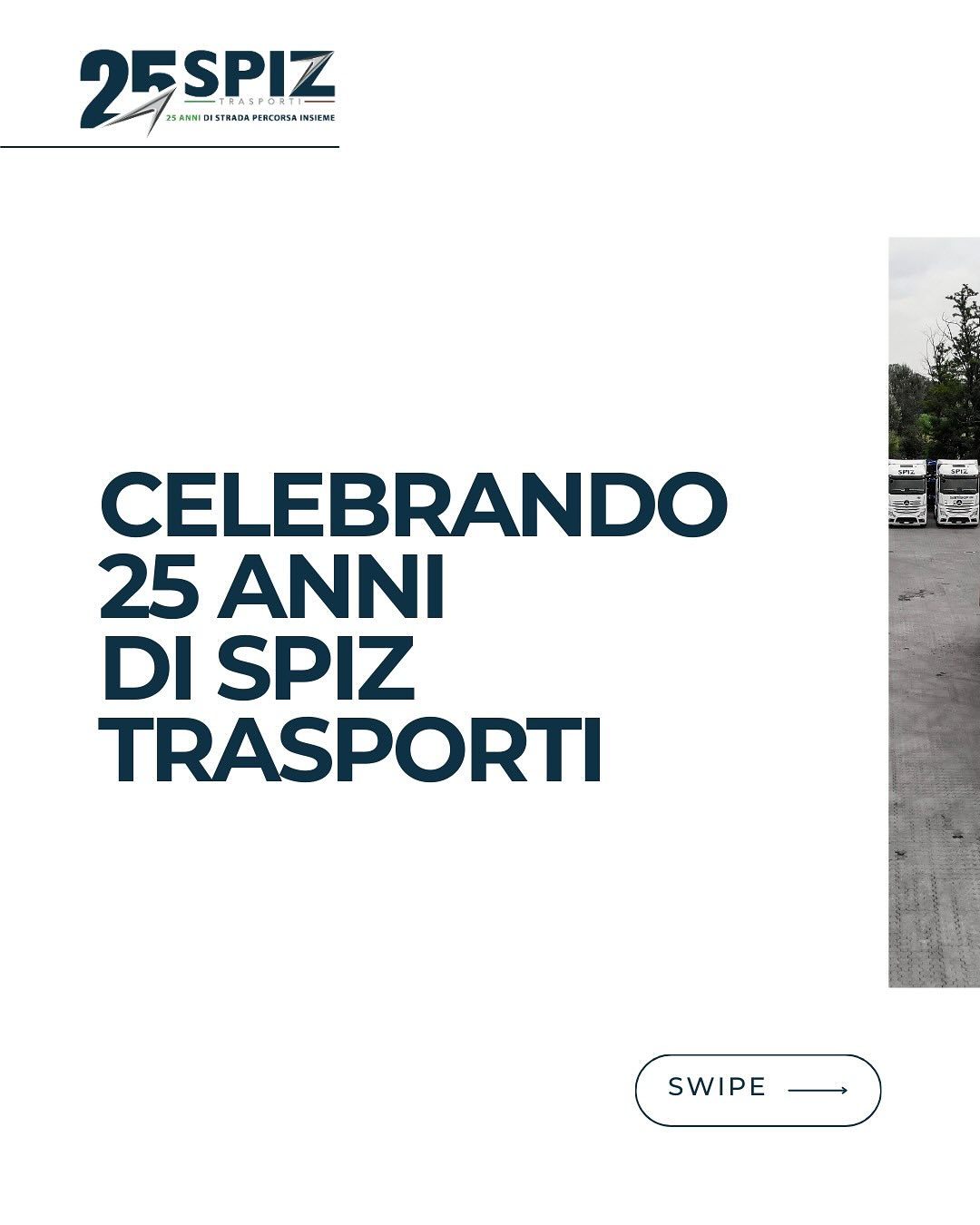 La strada non è solo un mezzo, ma il simbolo del nostro viaggio. Da 25 anni percorriamo curve e rettilinei, rendendoli il palcoscenico su cui operiamo. La strada diventa così un collegamento tra passato e futuro, il luogo dove il trasporto prende vita e si costruiscono nuove opportunità.