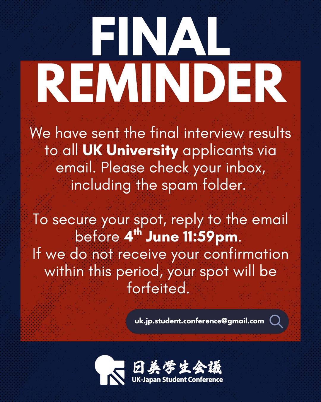 Important reminder about your final results!!
#日英学生会議 #ukjp #ukjapanstudentconference #学生会議 #学生団体 #大学生 #学生交流 #海外交流 #国際交流 #国際交流団体 #日本 #英国 #イギリス #夏 #夏休み #conference #studentconference #summer #academic #intercultural #exchange #university #student #universitystudent #japan #unitedkingdom #studentgroup #studentbody