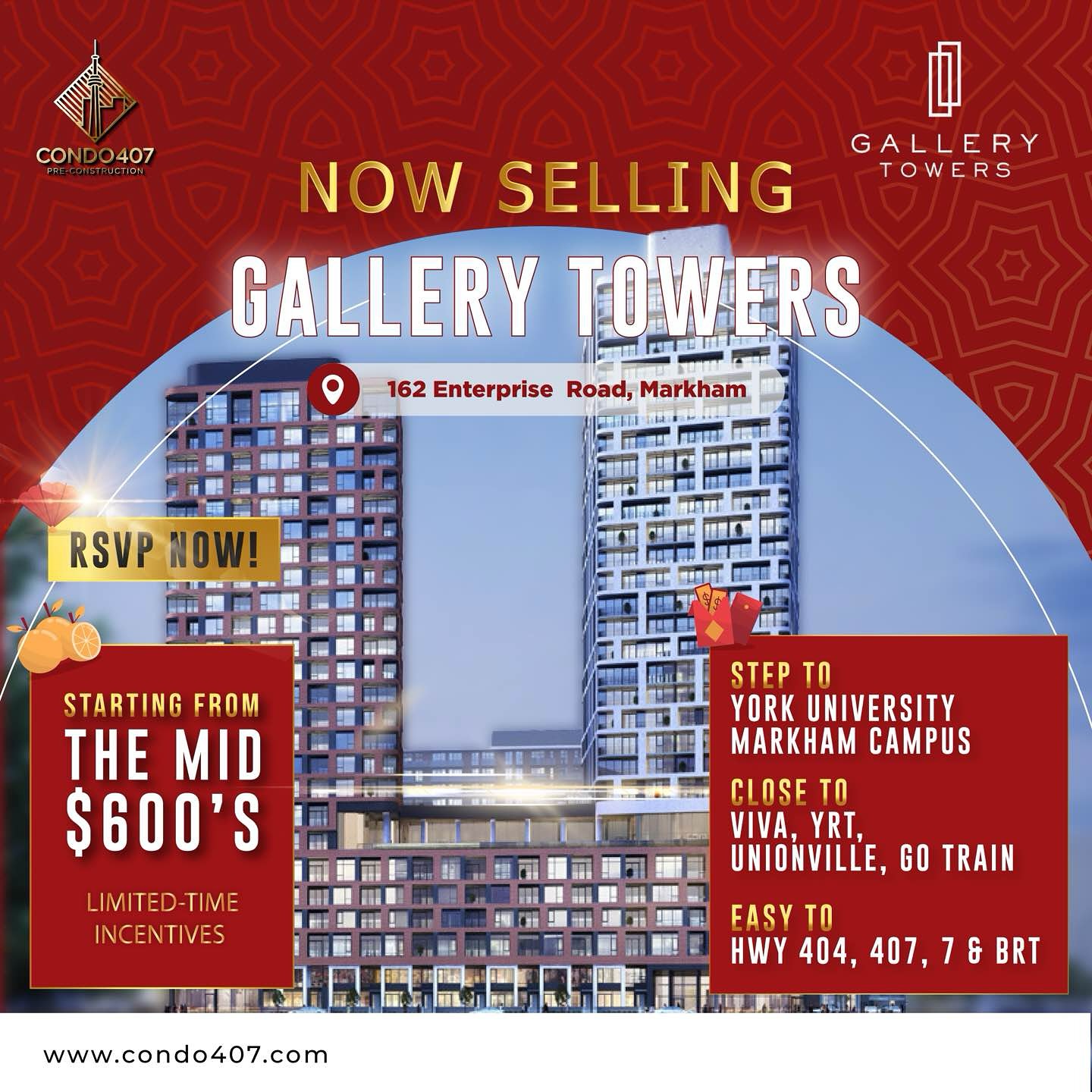 ✨ 🏙️ Gallery Towers is NOW SELLING in Markham! ✨
📍 162 Enterprise Road, Markham
💰 Starting from the mid $600s
🥇Close To: York University (Markham Campus), VIVA, YRT, Unionville, GO Train, HWY 7, 401, 407, BRT
💥 LIMITED-TIME INCENTIVES FOR YOU!
🎉 Take advantage of these exclusive, limited-time incentives and secure your dream home today!
📩 CONTACT ME NOW TO LEARN MORE:
☎️ 416.856.1997
☎️ 416.879.6118
📧 info@condo407.com
🌐 www.condo407.com
#ArcadiaDistrict #ArcadiaDistrictCondo #Toronto #Torontoinvestment #Torontohome #Torontoinvestment #livingstyle #Home #NewHomes #DreamHome #Preconstruction #Property #Investment #RealEstate #GalleryTowers #LunarNewYear #YearOfTheSnake #MarkhamRealEstate #LuxuryLiving #ExclusiveDeals