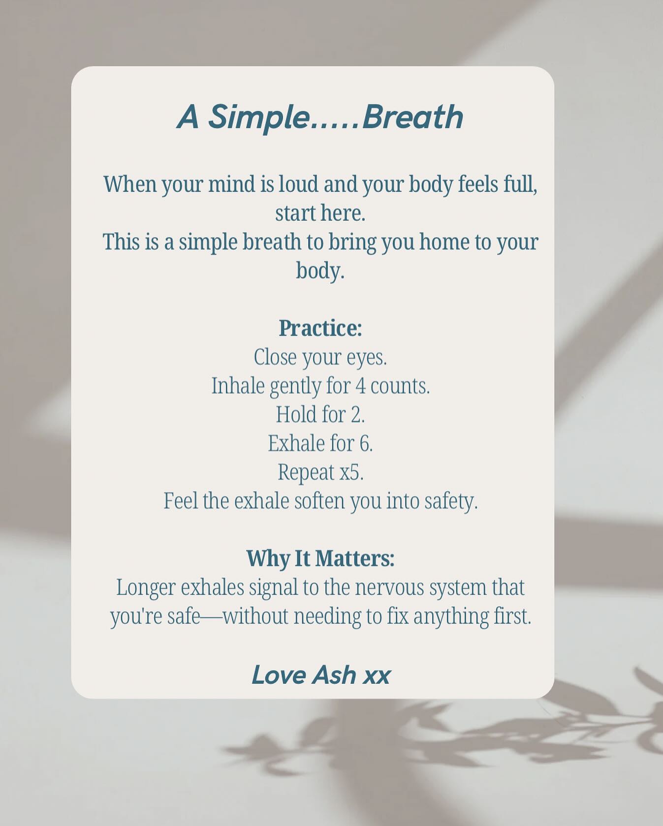 A SIMPLE….. SERIES
As life moves so fast, we all need simple ways to slow down.
Love Ash xx