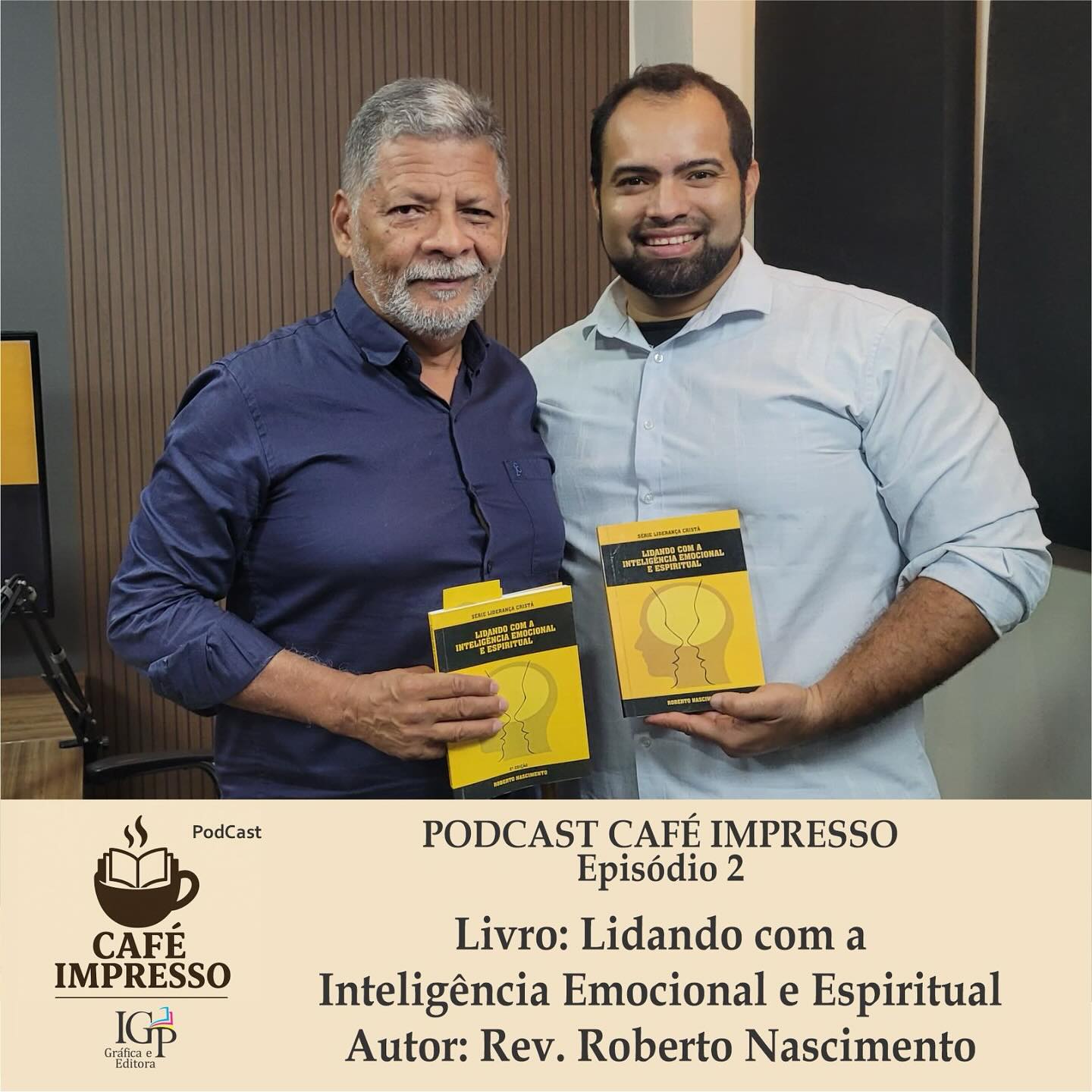 🎙️ Café Impresso #EP 02 — Lidando com a inteligência Espiritual e Emocional, com o Professor e Reverendo Roberto Nascimento.
🎧 Novo episódio no ar! Link: https://youtu.be/GZUXGfh0m74?si=VNW1D1Edawtr4w9j
Episódio 02
No segundo episódio do nosso podcast, recebemos o Professor e Reverendo Roberto Nascimento, pastor da Igreja do Nazareno e professor da UFRPE, para uma conversa profunda e inspiradora sobre inteligência emocional e planejamento estratégico.
Discutimos como a gestão das emoções impacta nossa vida pessoal, profissional e espiritual, além de estratégias práticas para planejar com propósito, alinhando fé, razão e ação. Um bate-papo essencial para quem busca crescer de forma equilibrada em todas as áreas da vida!
☕ Acompanhe, compartilhe e venha tomar esse café com a gente!