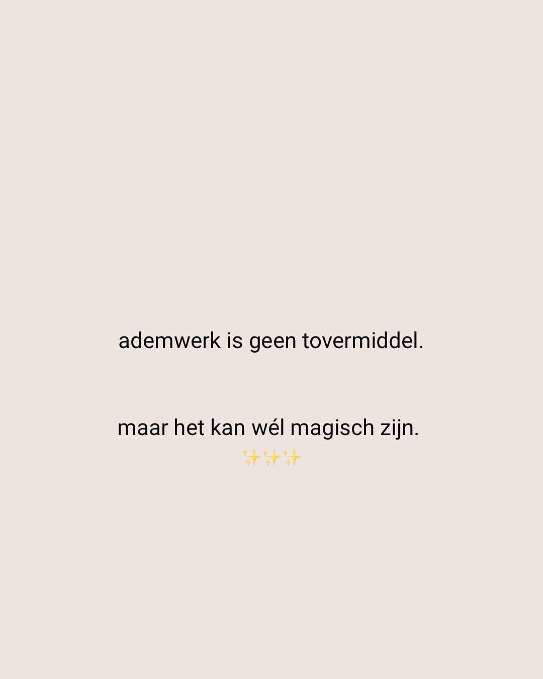 Ik vind het dus echt irritant als ademwerk als trucje wordt gezien. Als quick fix. Als wondermiddel.
Want dat is het absoluut niet.
Het is soms knetterhard werken. Het kan pijnlijk zijn. Het kan sh*t omhoog halen waar je geen zin in hebt.
Ik zie ademwerk als een tool. Die je kunt inzetten. Maar die je eerst te leren hebt. En tijdens het leren is het soms gewoon niet zo leuk.
Maar als je dat leren hebt omarmd… en je kunt werken met je adem… je weet hoe je haar kunt inzetten op momenten dat jij dat nodig hebt.
Dan heb je toch wel een beetje magie in handen ☺️
#ademwerk #ademwerkdriebergen #geentrucje #nietzweverigweleffectief