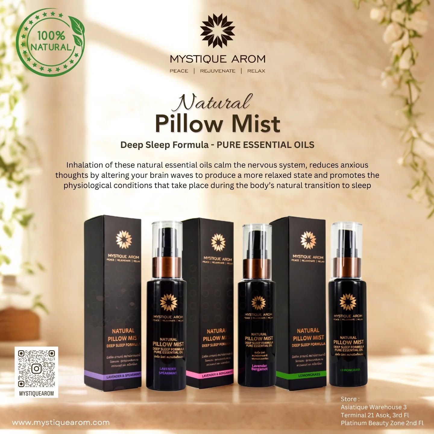 Our Natural Pillow Mist is a deep sleep formula enriched with Natural Sleep Oils like Lavender, Spearmint, Bergamot & Lemongrass Essential Oils. Inhalation of these natural oils calm the nervous system, reduces anxious thoughts by altering your brain waves to produce a more relaxed state and promotes the physiological conditions that take place during the body’s natural transition to sleep. Not only do these essential oils promote sleep, but they can also diminish anxiety and relieve stress that builds up throughout the day.
#mystiquearom #terminal21asok #asiatiquetheriverfront #platinumfashionmall #pillowmist