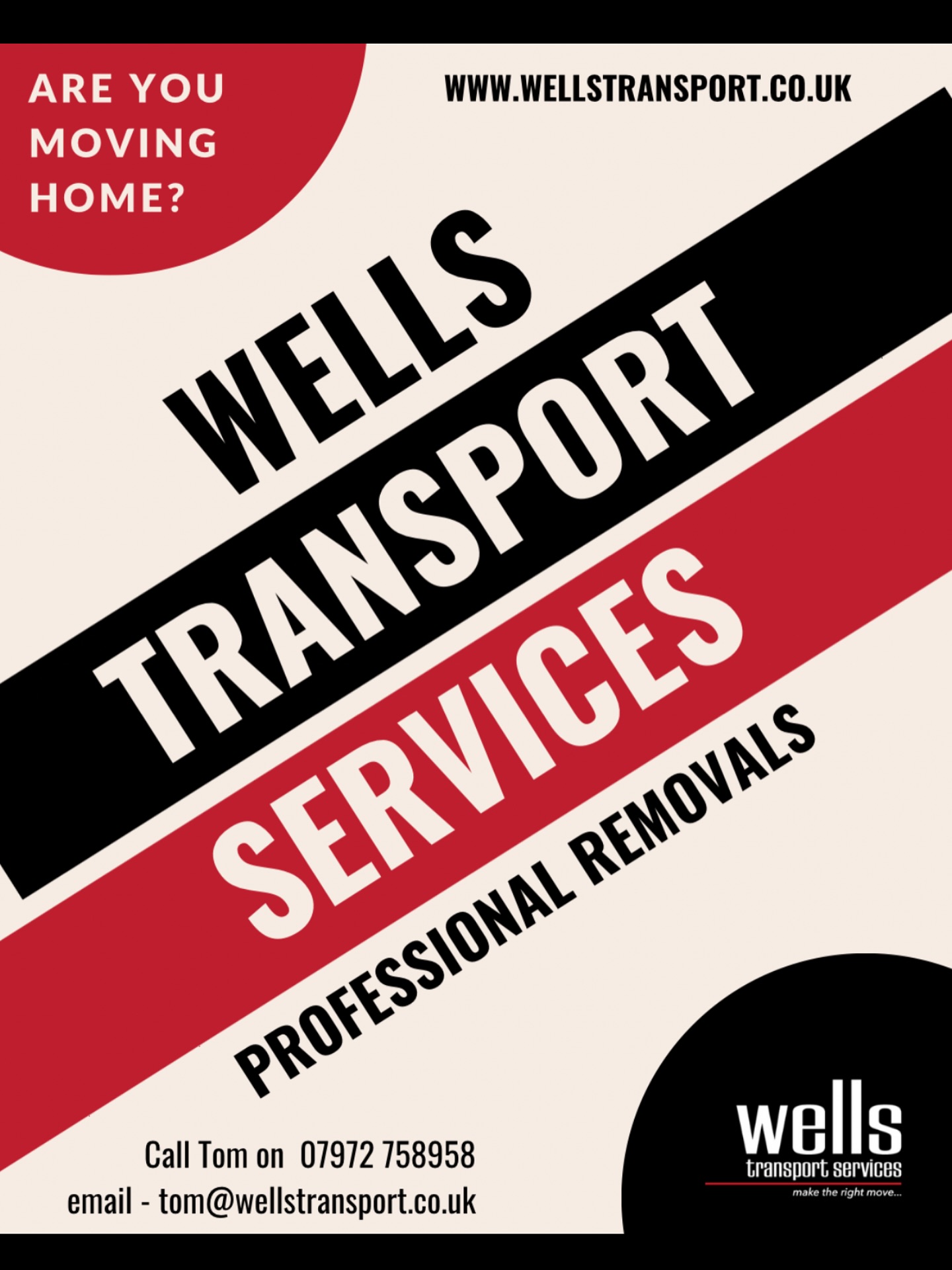 Are you moving home? For a friendly, professional and stress free move just call Tom at Wells Transport Services!