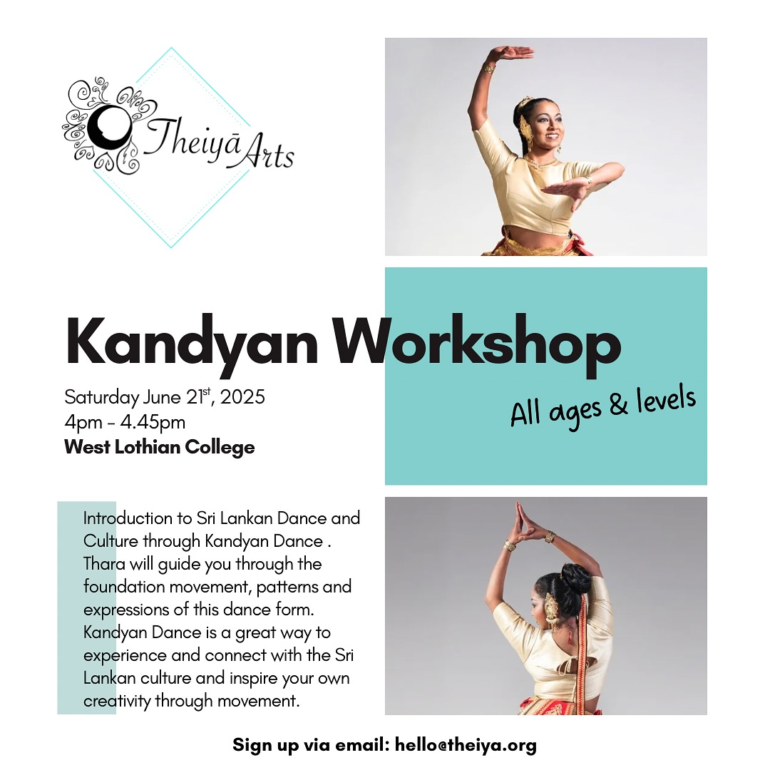 📣And finally, so thrilled to announce the last workshop at The Westlothian Multicultural Festival this coming Saturday!
✨Introduction to Sri Lankan Dance and Culture through Kandyan Dance with @tharangarupanie
💃🏾In this workshop, you will learn the foundation movement patterns and expressions of Kandyan dance and bring them together to create a beautiful dance piece to Sri Lankan music. Kandyan Dance is a great way to experience and connect with the Sri Lankan culture and inspire your own creativity through movement. This is a fun and accessible workshop available to children over 5 and adults, beginners to experienced dancers.
❣️Make sure to book your spot. This workshop is FREE but capacity is limited so email us at hello@theiya.org