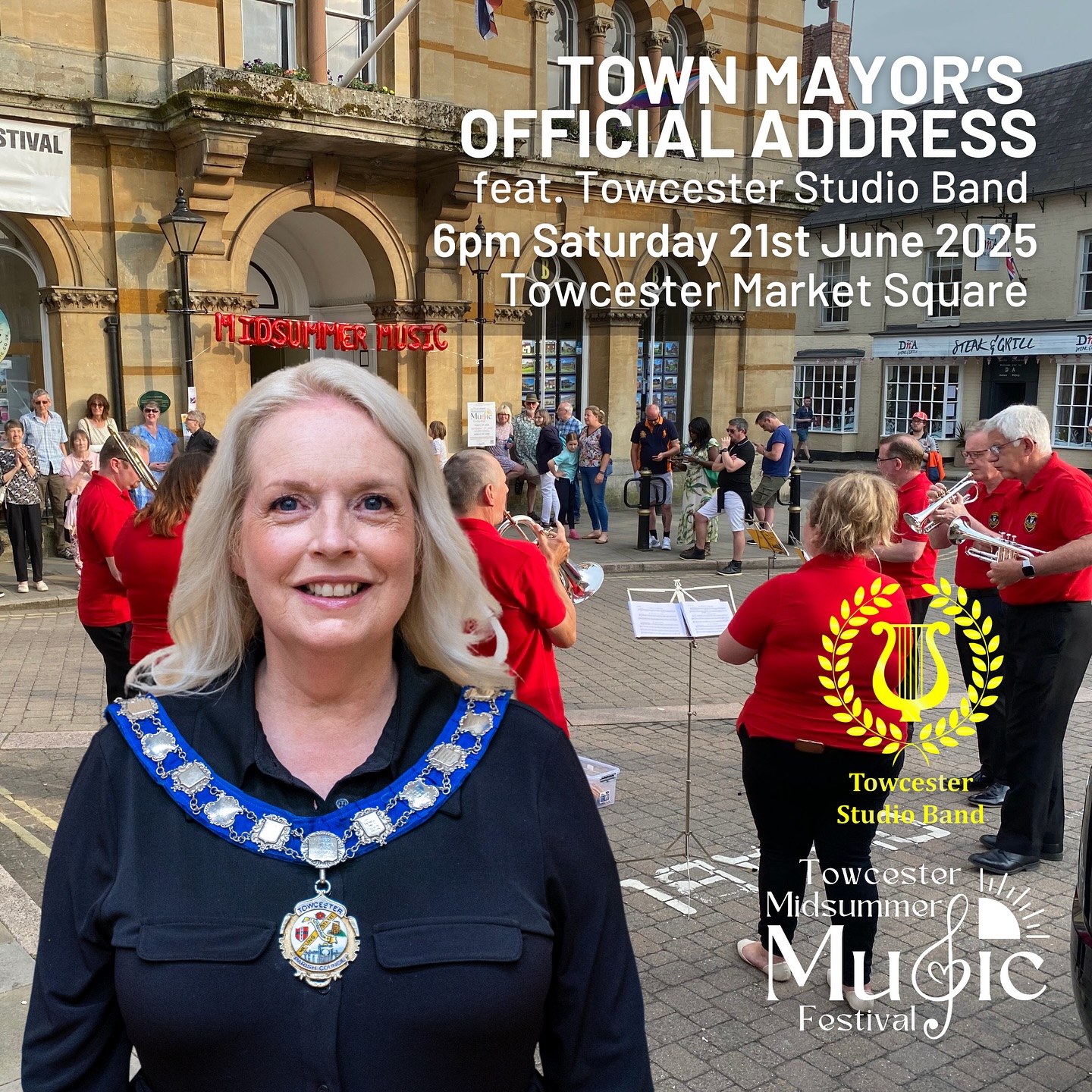 📣 TOWN MAYOR & STUDIO BAND 🎺
6pm Saturday 21st June 2025
Market Square
Following a short performance by members of @towcesterstudioband on the Market Square, new Towcester Town Mayor, Cllr Rachel Dando L’Olive, will give a short speech on the steps of Towcester Town Hall.
#towcestermidsummermusic