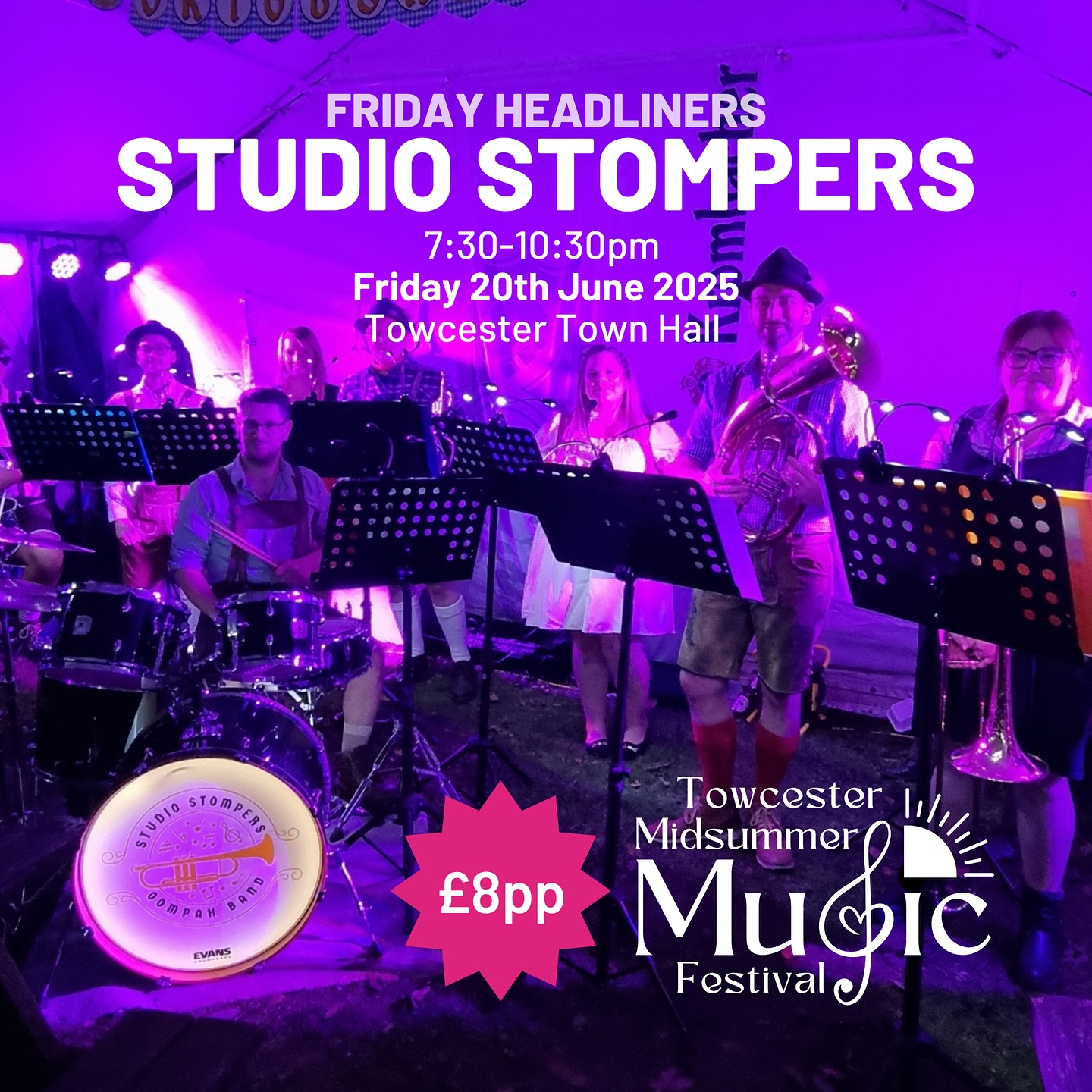 🇩🇪🎺 STUDIO STOMPERS 🎺🇩🇪
7:30pm Friday 20th June 2025
Towcester Town Hall
£8pp
One not to miss!! We are thrilled to welcome our Friday night headliners, StudioStompers, and offshoot from @towcesterstudioband. These merry musicians will get you on your feet with ‘Bierkeller’ vibe music. We will have an on-site bar too for that authentic feel.
Tickets still available online and at the door.
www.towcestermidsummermusic.co.uk
Ticket proceeds will benefit @towcesternmpat
#towcestermidsummermusic