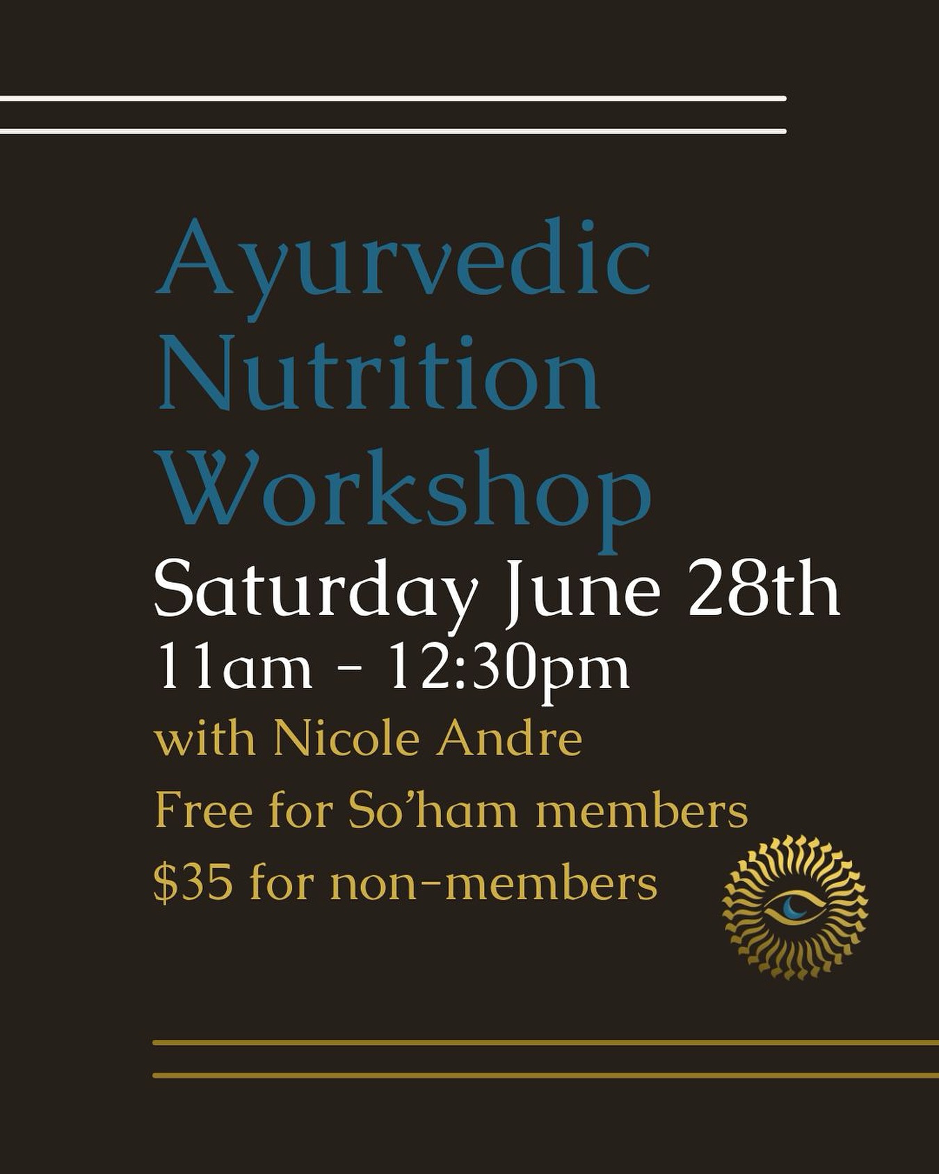 Ayurvedic Nutrition Workshop with Nicole Andre
🧘♀️ Nourish your body, mind & energy with ancient wisdom 🌿
Explore a deeper layer of self-understanding in this 90-minute workshop that beautifully bridges the healing science of Ayurveda with the grounding wisdom of yoga.
✨ Discover the elemental blueprint of your unique mind-body constitution
📝 Take a dosha quiz to uncover your Ayurvedic type
🍽 Learn how simple shifts in diet, movement & daily rituals can restore your balance
🧘♂️ Close with a calming meditation to integrate the experience
Whether you’re brand new to Ayurveda or ready to go deeper, this is your invitation to realign and reawaken your inner harmony - physically, mentally, and energetically.
🗓️ Saturday, June 28
🕚 11:00 AM – 12:30 PM
💫 Free for Members | $35 for Non-Members
Spaces are limited - reserve your spot today!
#Ayurveda #AyurvedicNutrition #DoshaQuiz #HolisticHealth #YogaAndAyurveda #SelfCare #MindBodyBalance #WellnessWorkshop #SoHamStudio #HamiltonYoga #ConsciousLiving #HealingThroughAyurveda #NourishYourself #SeasonalWellness #NicoleAndreYoga