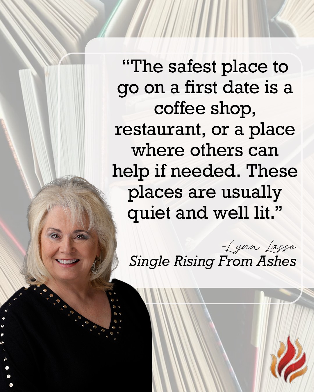Here is our answer to last week's question! The safest place to go on a first date is a coffee shop, restaurant, or a place where others can help if needed. These places are usually quiet and well lit. A park on a bright sunny day is usually not a good idea for a first date, as others may not be able to observe and support your safety.