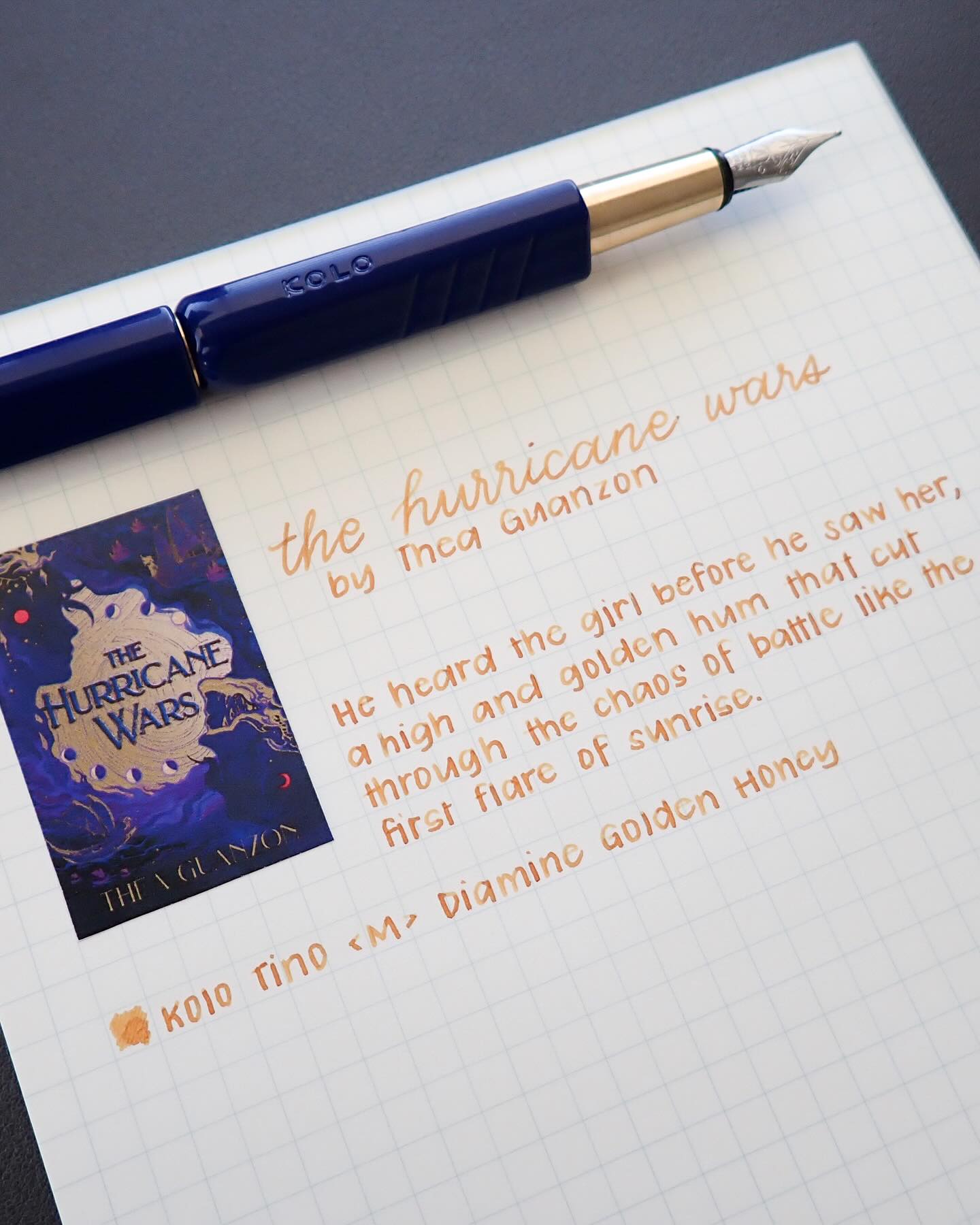 Day 9 of 30: The Hurricane Wars by Thea Guanzon @theagwrites
“He heard the girl before he saw her, a high and golden hum that cut through the chaos of battle like the first flare of sunrise.”
I bought The Hurricane Wars audiobook last month, and I can’t wait to read it! I feel like it’s been on my TBR forever. I’m very curious to see how Guanzon depicts the light and shadow magic system in this world.
Supplies:
@kolo_brand Tino <Medium> with Diamine Golden Honey ink
Midori MD notepad
Avery Labels for Book Cover
@topdrawershop Discount Code: AYACHAN91.JOURNAL20OFF
#30daysoffirstlines #handwriting #fountainpens #bookquote #pocketpen #diamineink #thehurricanewars