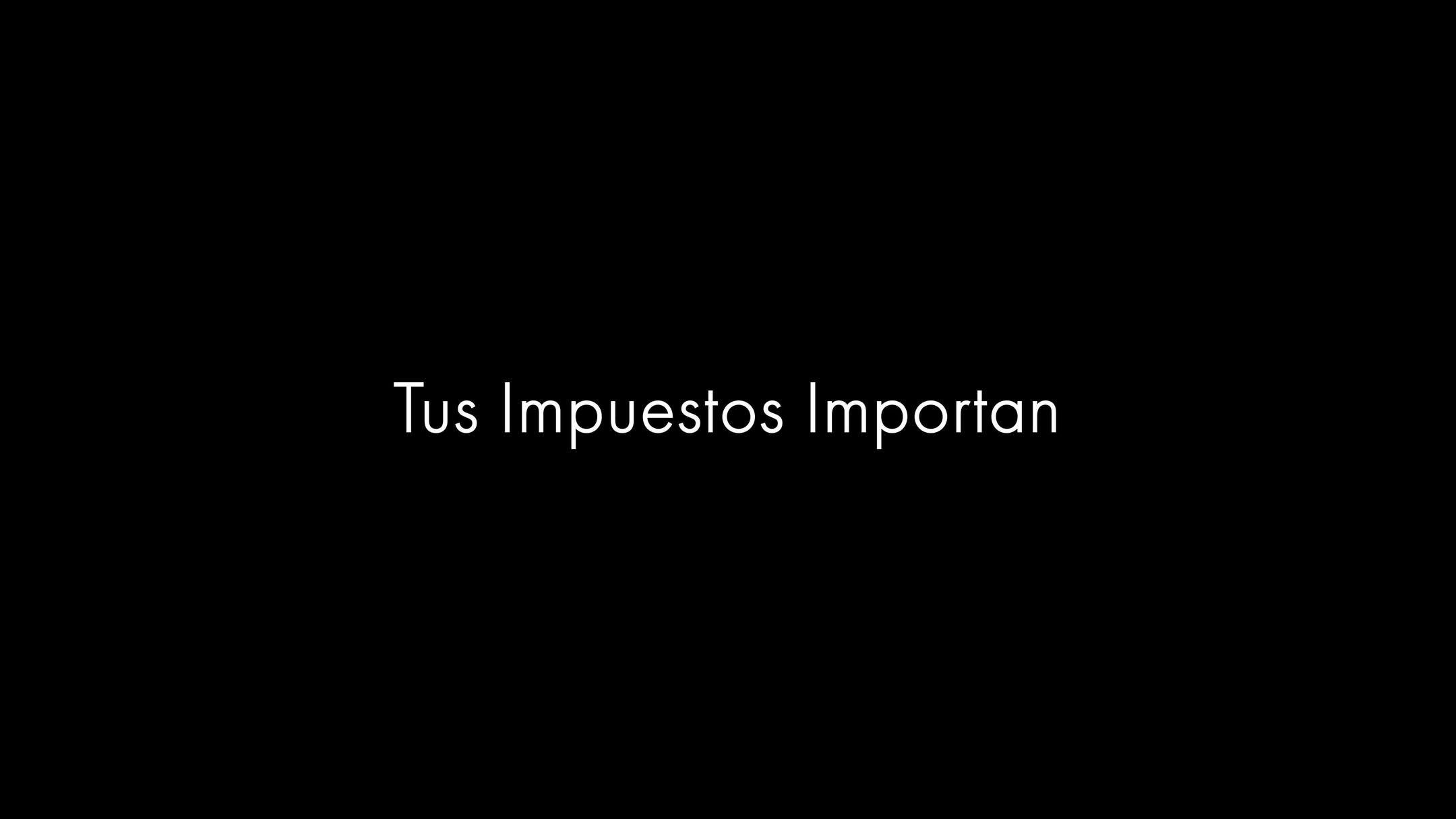 Tus impuestos importan.
En Cuentafiscal.com somos tu aliado fiscal: visita cuentafiscal.com o llámanos al número que ves en pantalla para simplificar tus obligaciones.