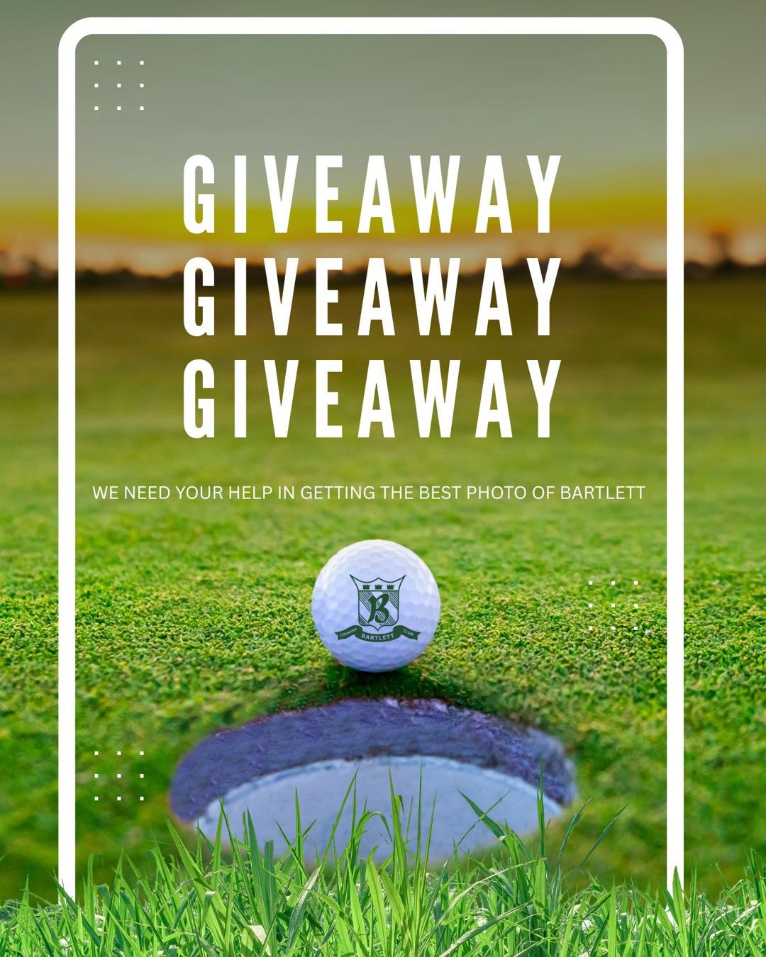 ⛳️GOLF GIVEAWAY⛳️
Calling all members! We're searching for that one perfect shot that truly captures the essence of Bartlett Country Club, and we'd love your help in discovering it. Do you have a favorite photo that showcases our beautiful club?
HOW TO ENTER
✨LIKE this post
✨FOLLOW our page @Bartlettcoutnryclub
✨POST your photo on your story and tag us
WHAT YOU’LL WIN
✨2 18 Hole Cart Fee Gift Certificates
✨Feature Post on our INSTAGRAM
GIVEAWAY END JUNE 20TH
Winner will be announced after a committee vote on June 21st