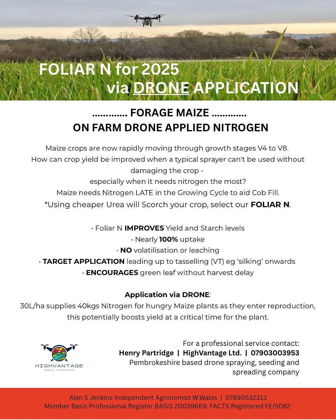 **** ATTENTION MAIZE GROWERS ****
Details of our competitive maize package!!
Our spray drones can really get through the acres; if you’re a farmer wanting to BOOST YIELD whilst saving money get in contact with the HighVantage Team to get booked in this season!!
🌾 🐄 👩🌾 🚁
#highvantage #maize #dairyfarming #cattle #feed #agritech #spraydrone #contractor