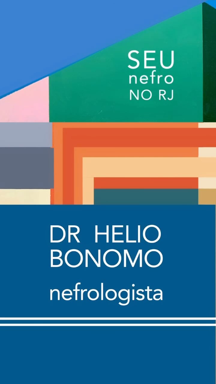Novo site, a mesma confiança. Cuidar dos seus rins é cuidar de você! www.drheliobonomo.com.br