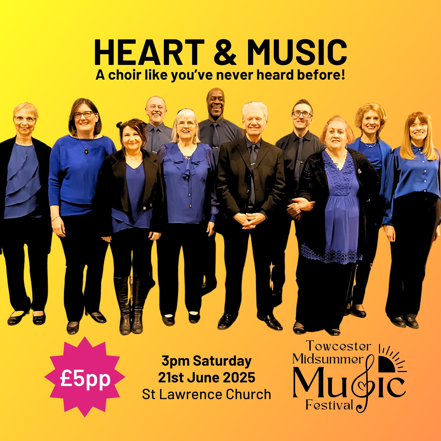 🩷🎶 HEART & MUSIC 🎶💙
3pm Saturday 21st June 2025
St Lawrence Church
Beat the heat and enjoy a cool afternoon performance in St Lawrence Church
Heart & Music, a community choir from Milton Keynes who only perform to raise money for charity, wowed us so much last year that we’ve invited them back for their own afternoon concert at St Lawrence Church.
We don’t want to give too much away, but their performances are theatrical and full of surprises, they will make you smile and you won’t be disappointed!
Tickets £5pp available on the door - £5pp
All proceeds to Towcester NMPAT
#towcestermidsummermusic @rev.paula.challen #heartandmusic
