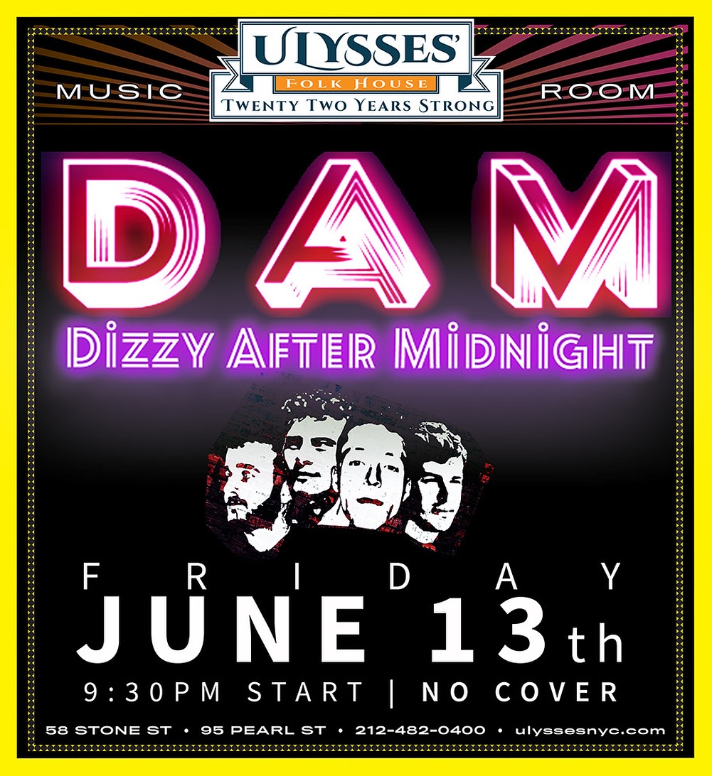 Friday 6/13 @ulyssesnyc
#nyc
#livemusic
#dizzyaftermidnight
#liveband