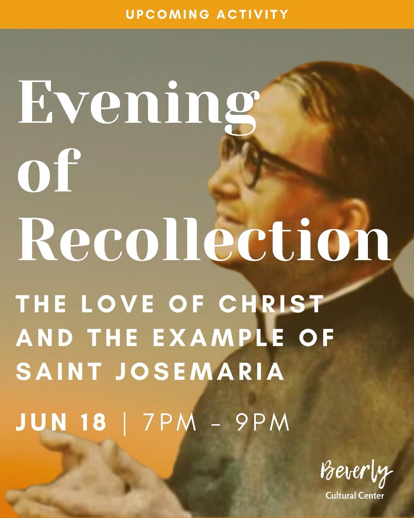 Join us for an Evening of Recollection this Wednesday, June 18th from 7 PM to 9 PM at Beverly Cultural Center! Priest is available for confessions & spiritual direction at 6:30 PM.
We can’t wait to see you there!
#losangelescatholic
#opusdei
#beverlyyps
#prayer